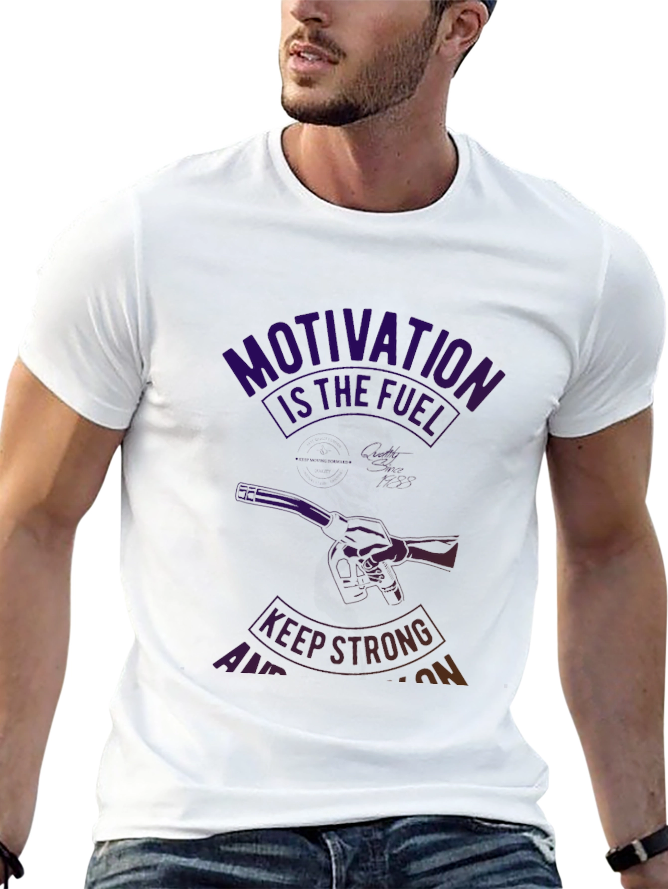 Motivation Fuel T-Shirt - Keep Strong!