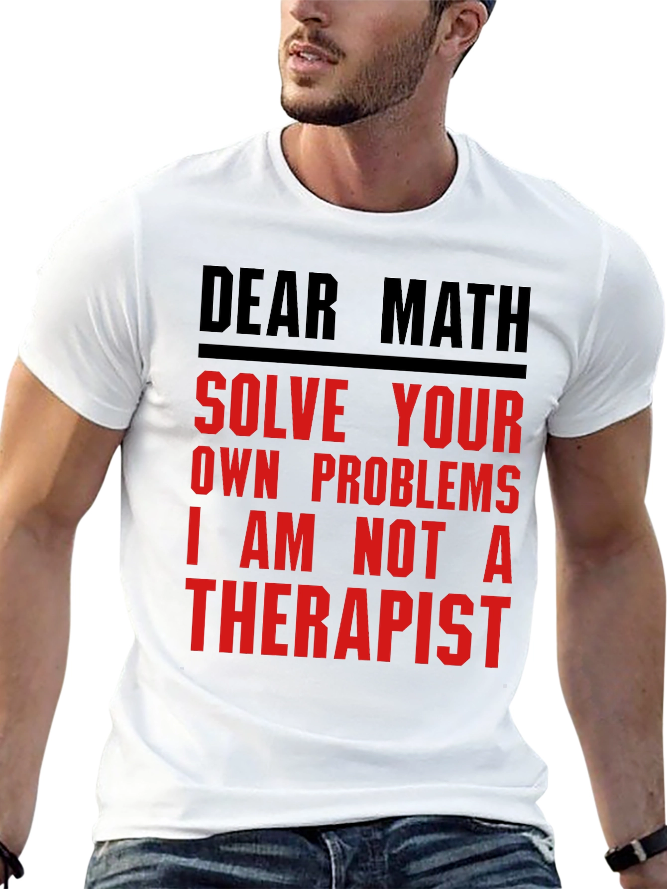 Dear Math Solve Your Own Problems T-Shirt