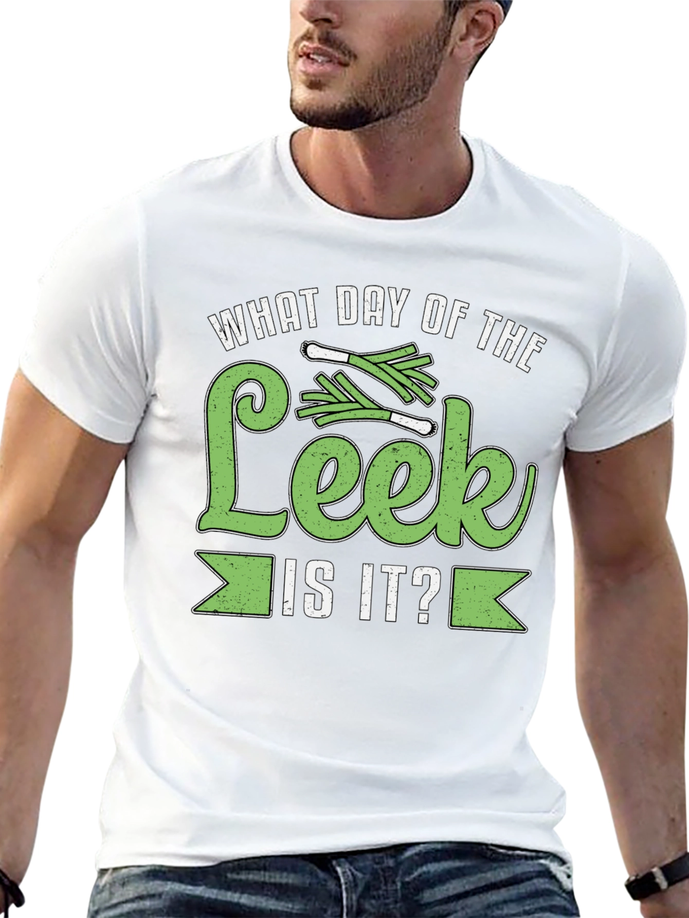 What Day of the Leek is it? T-Shirt