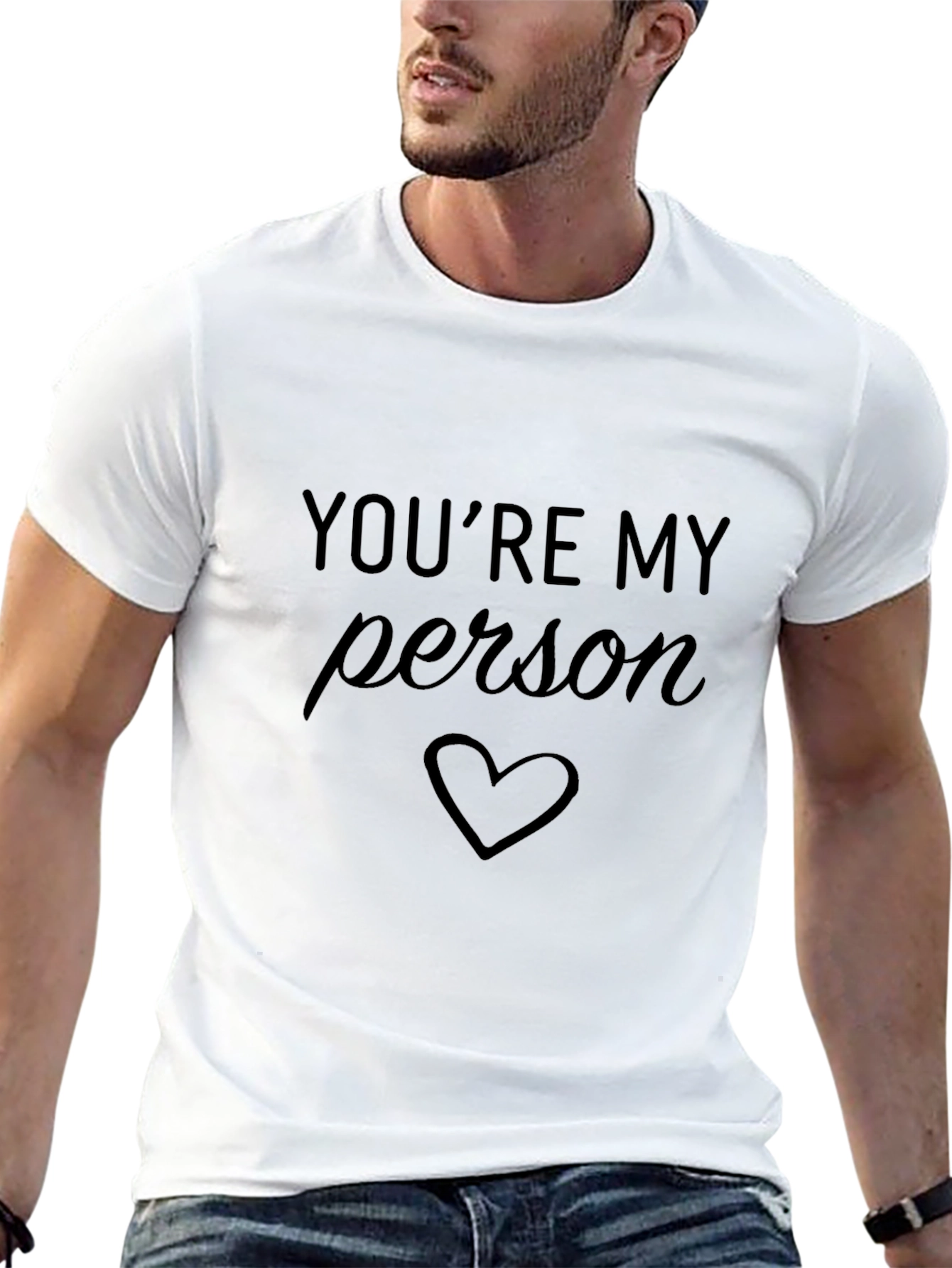 Youre My Person T-Shirt Black Heart Design