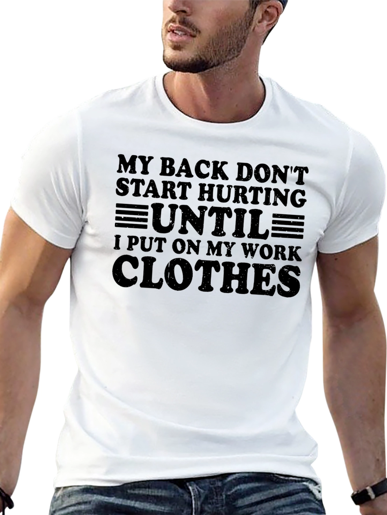 Funny Back Pain Work Clothes Graphic Tee