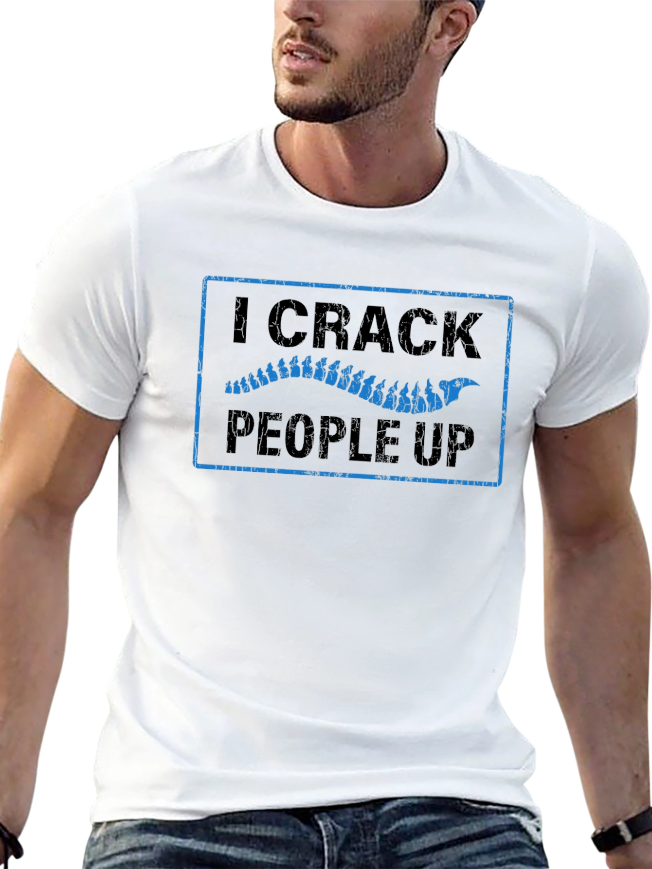 I Crack People Up Chiropractic T-Shirt