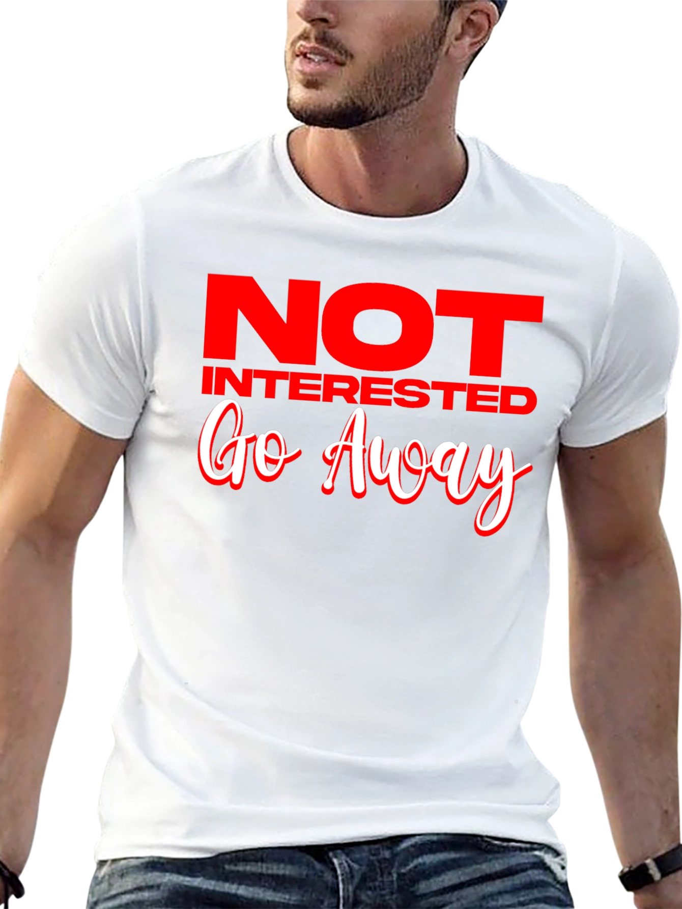 Not Interested Go Away Black T-Shirt