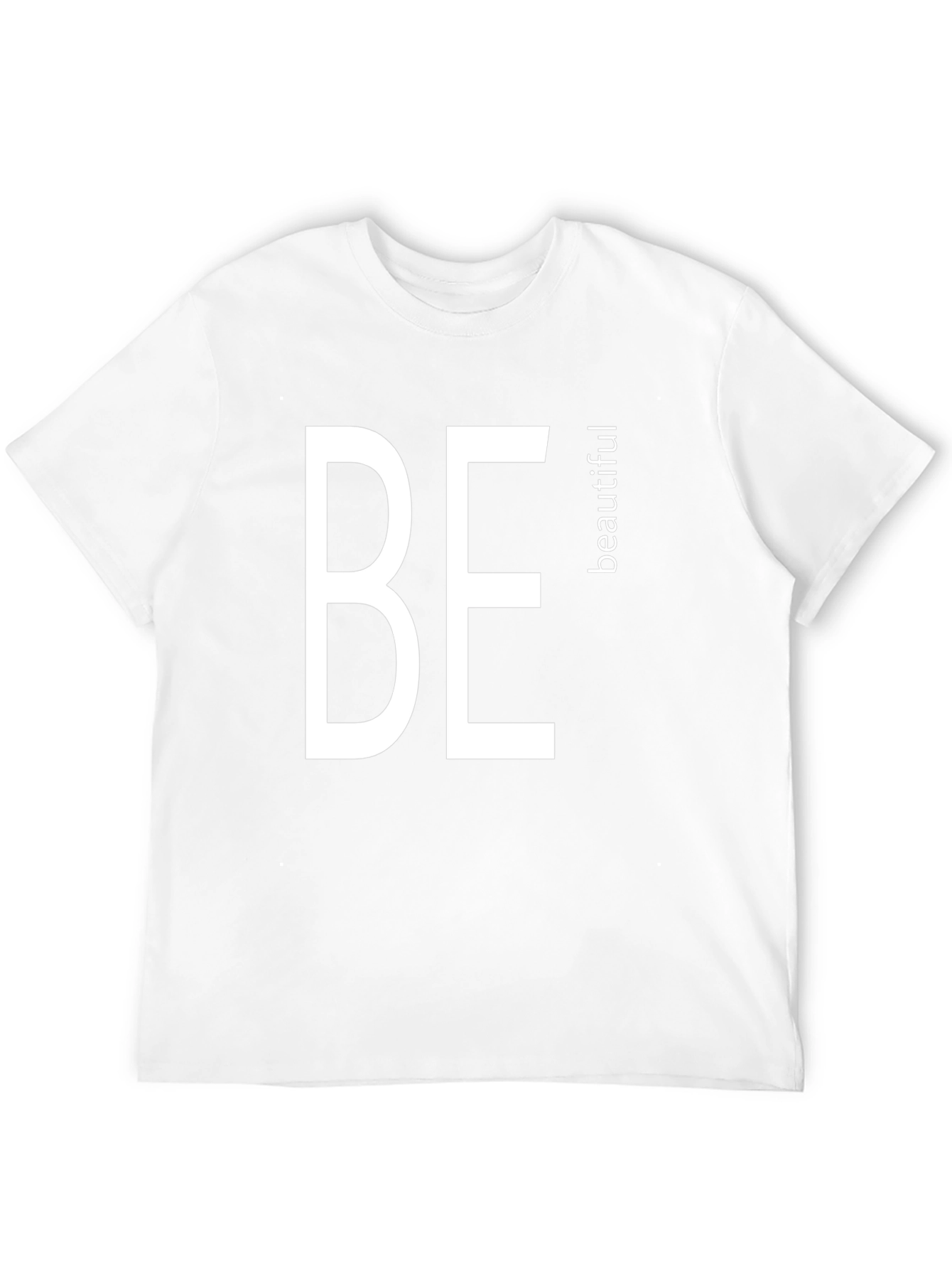 Be Beautiful Black T-Shirt