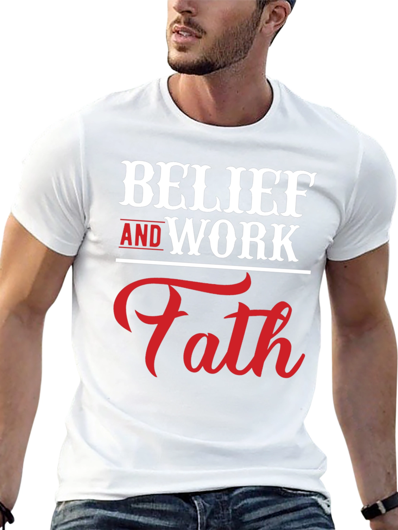 Belief and Work Faith Graphic T-Shirt