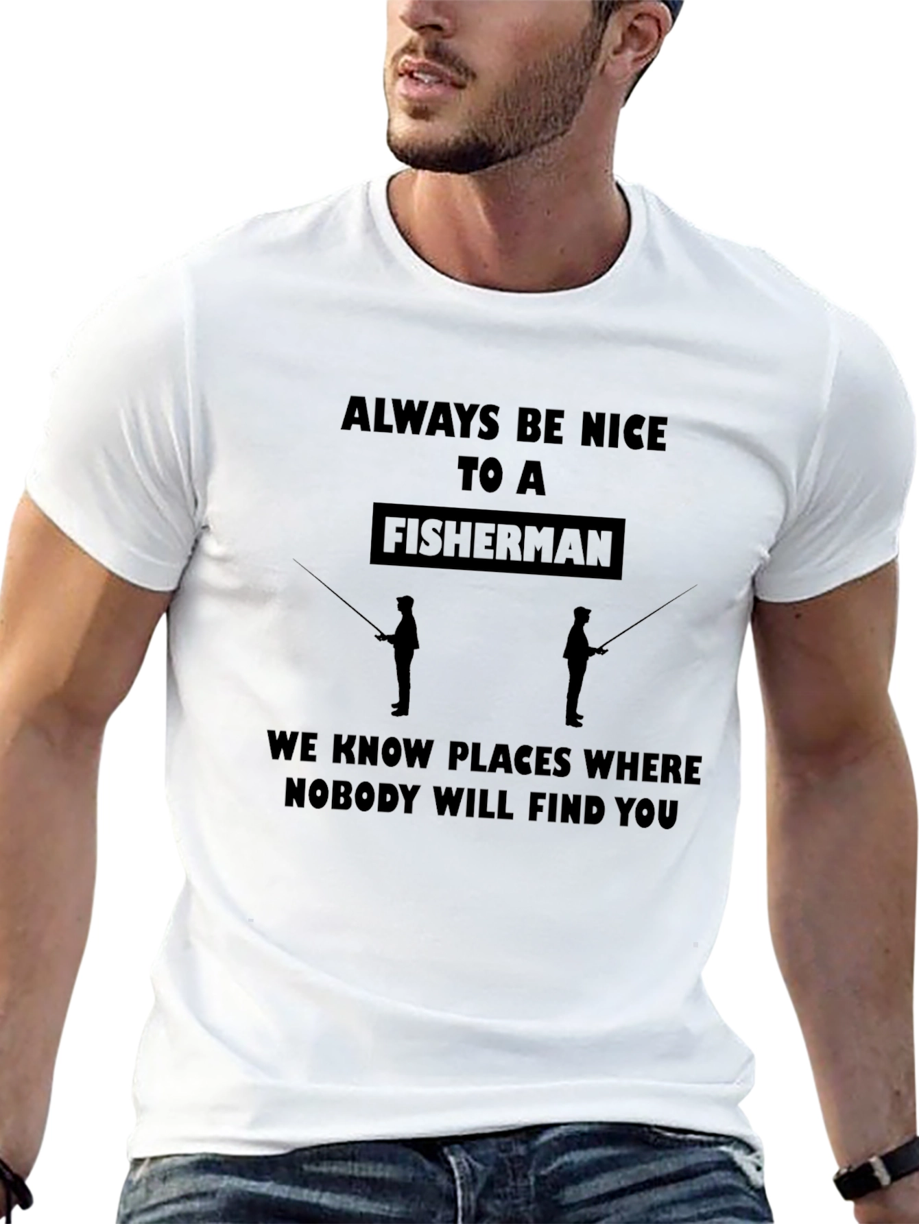 Funny Fisherman Graphic T-Shirt - Always Be Nice