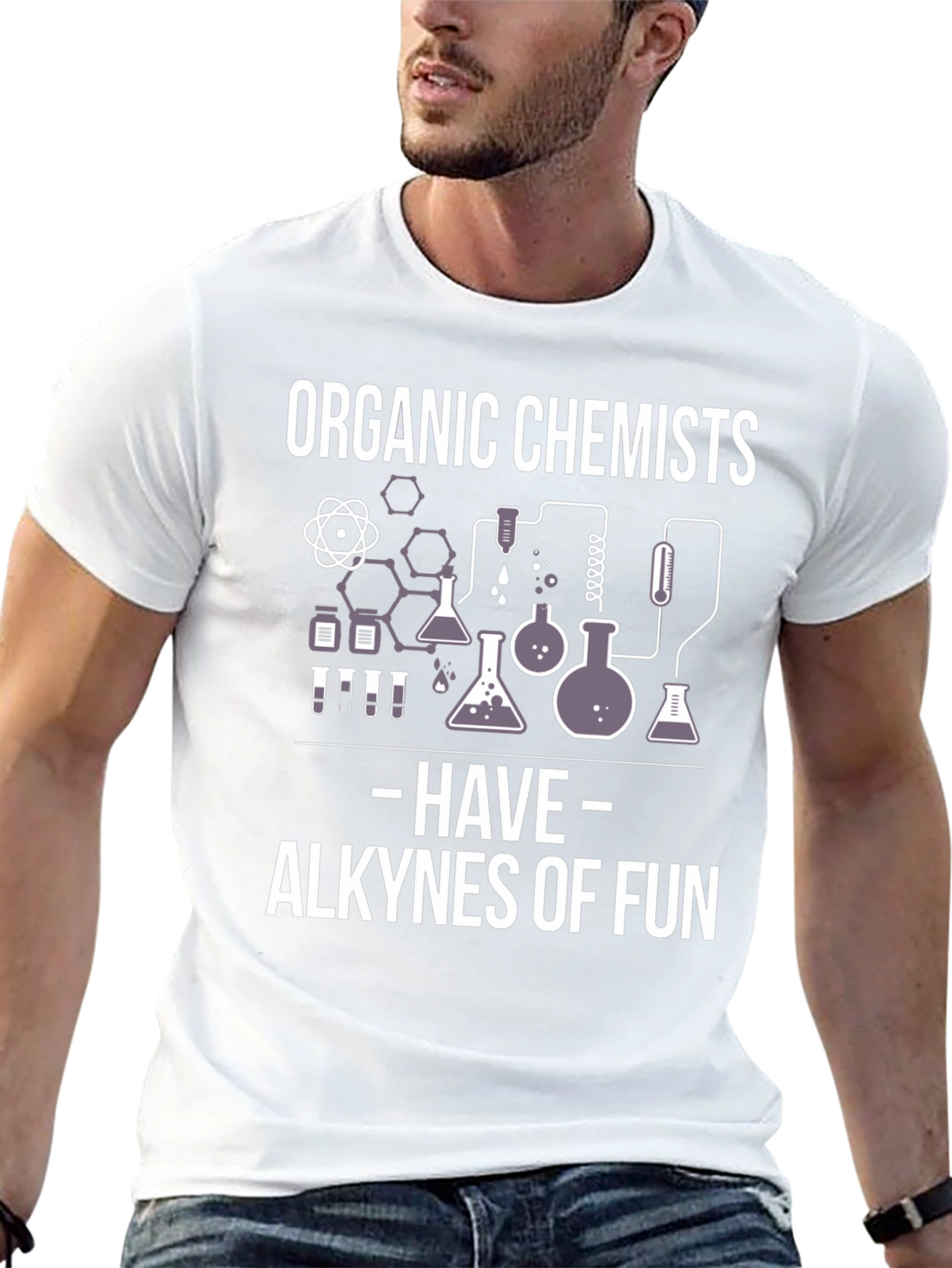 Organic Chemists Alkynes of Fun Graphic T-Shirt