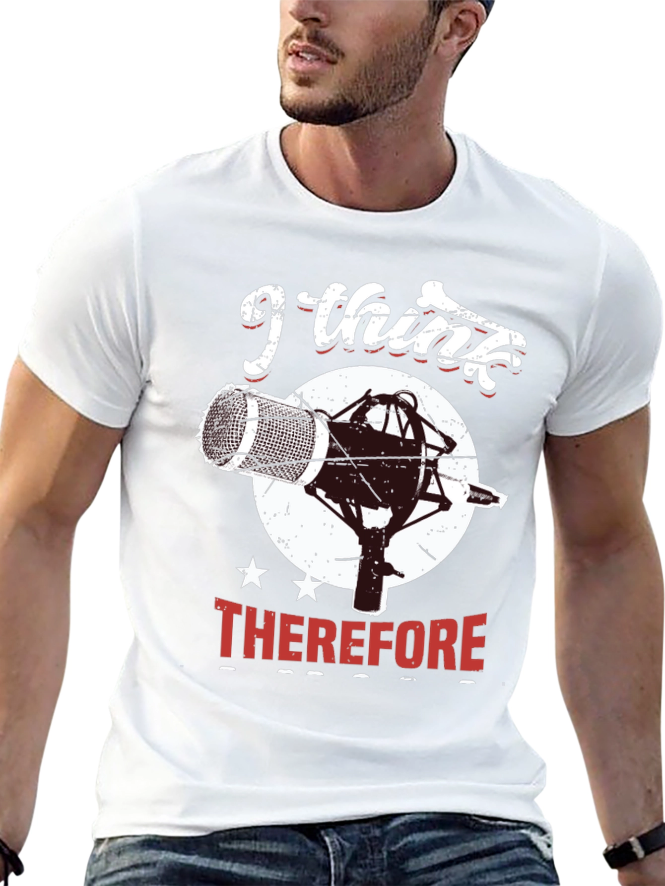 I Think Therefore I Sing T-Shirt