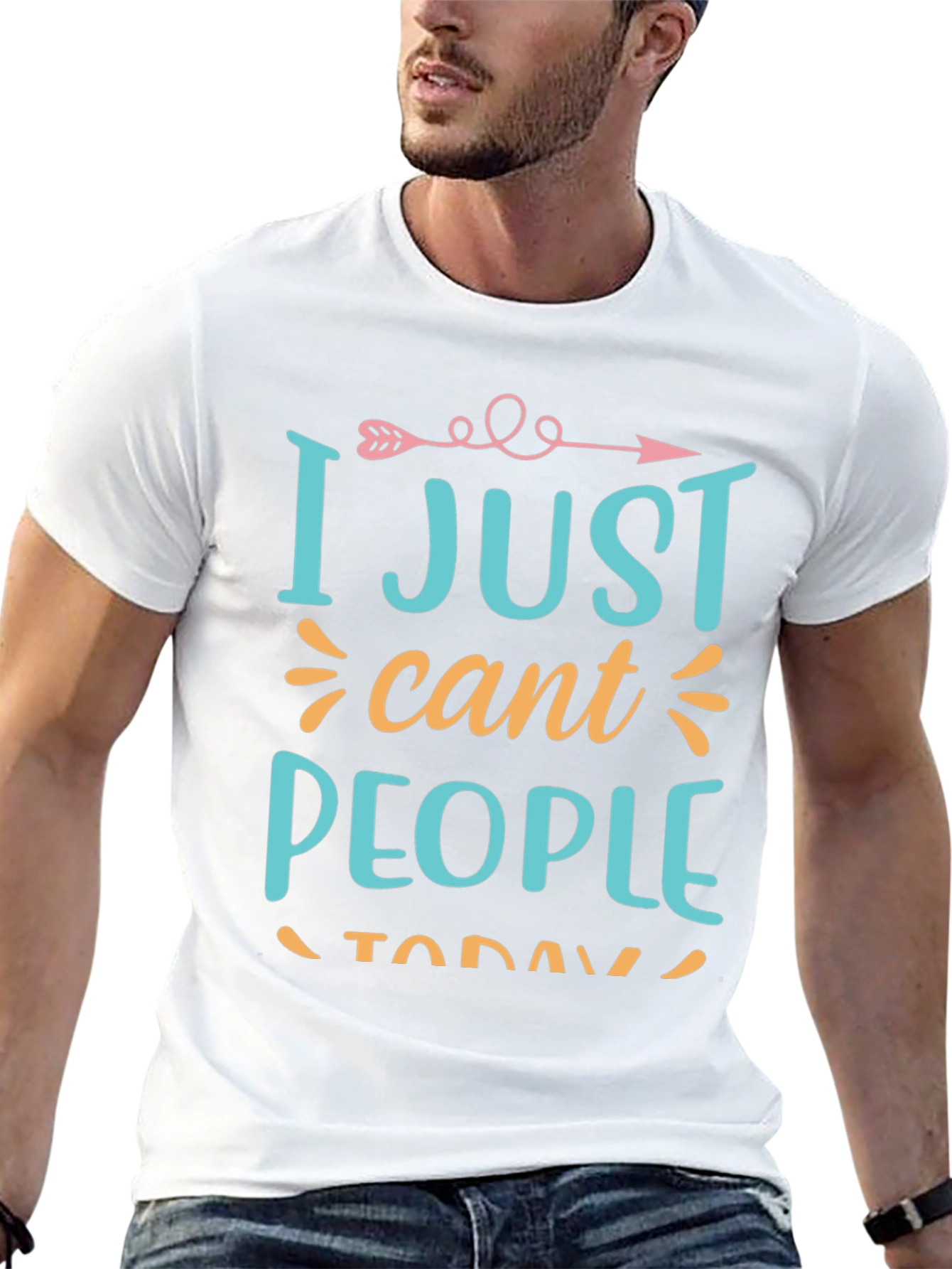 I Just Cant People Today Graphic T-Shirt