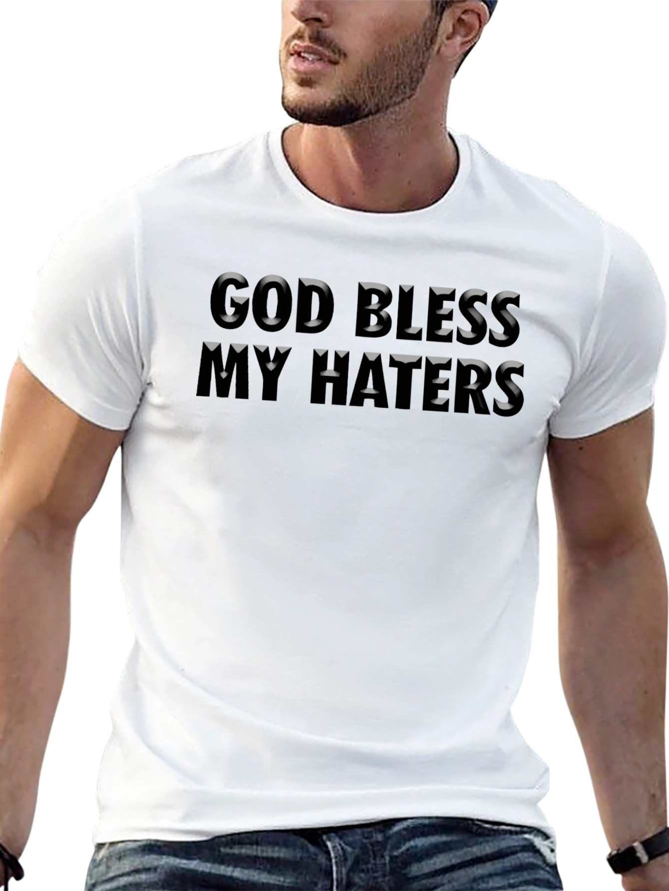 God Bless My Haters Black Graphic T-Shirt