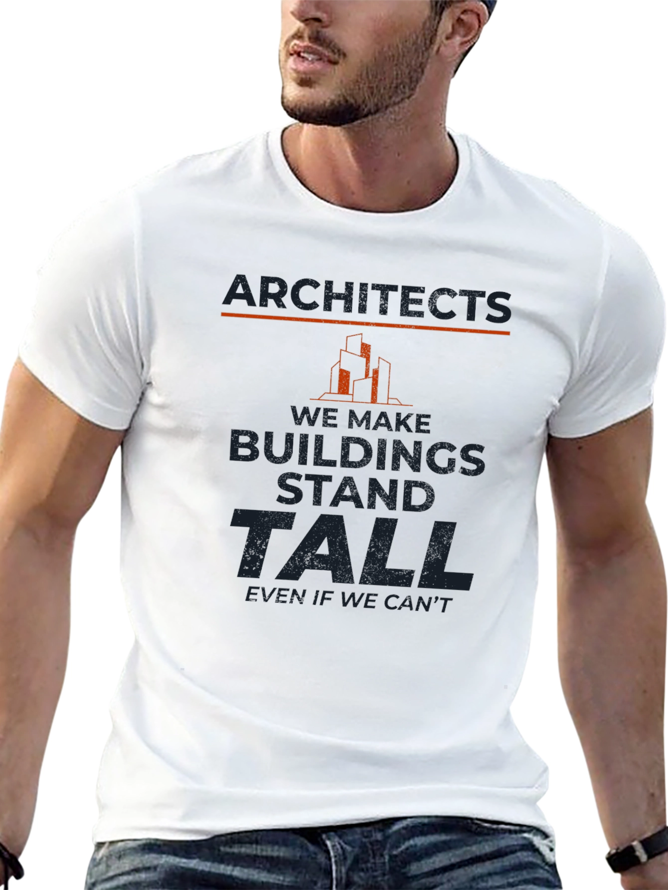 Architects Buildings Stand Tall T-Shirt