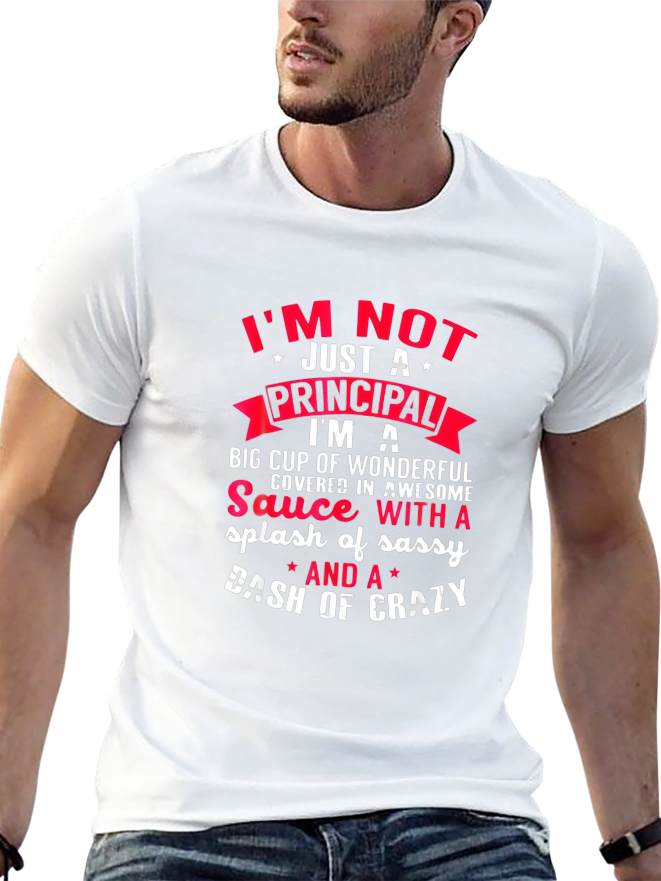 Principal Sassy and Crazy T-Shirt