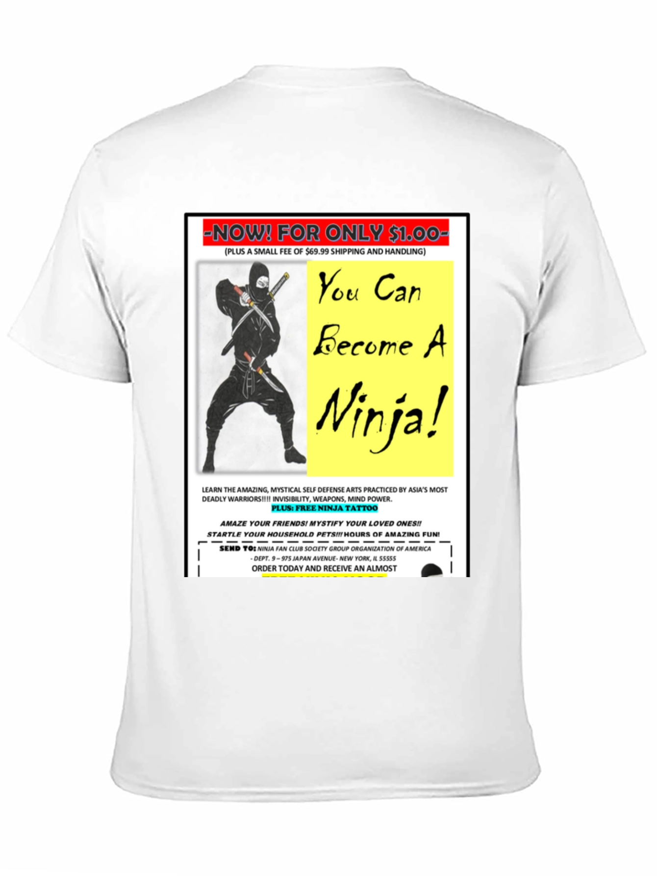 Become A Ninja! Novelty Graphic T-Shirt