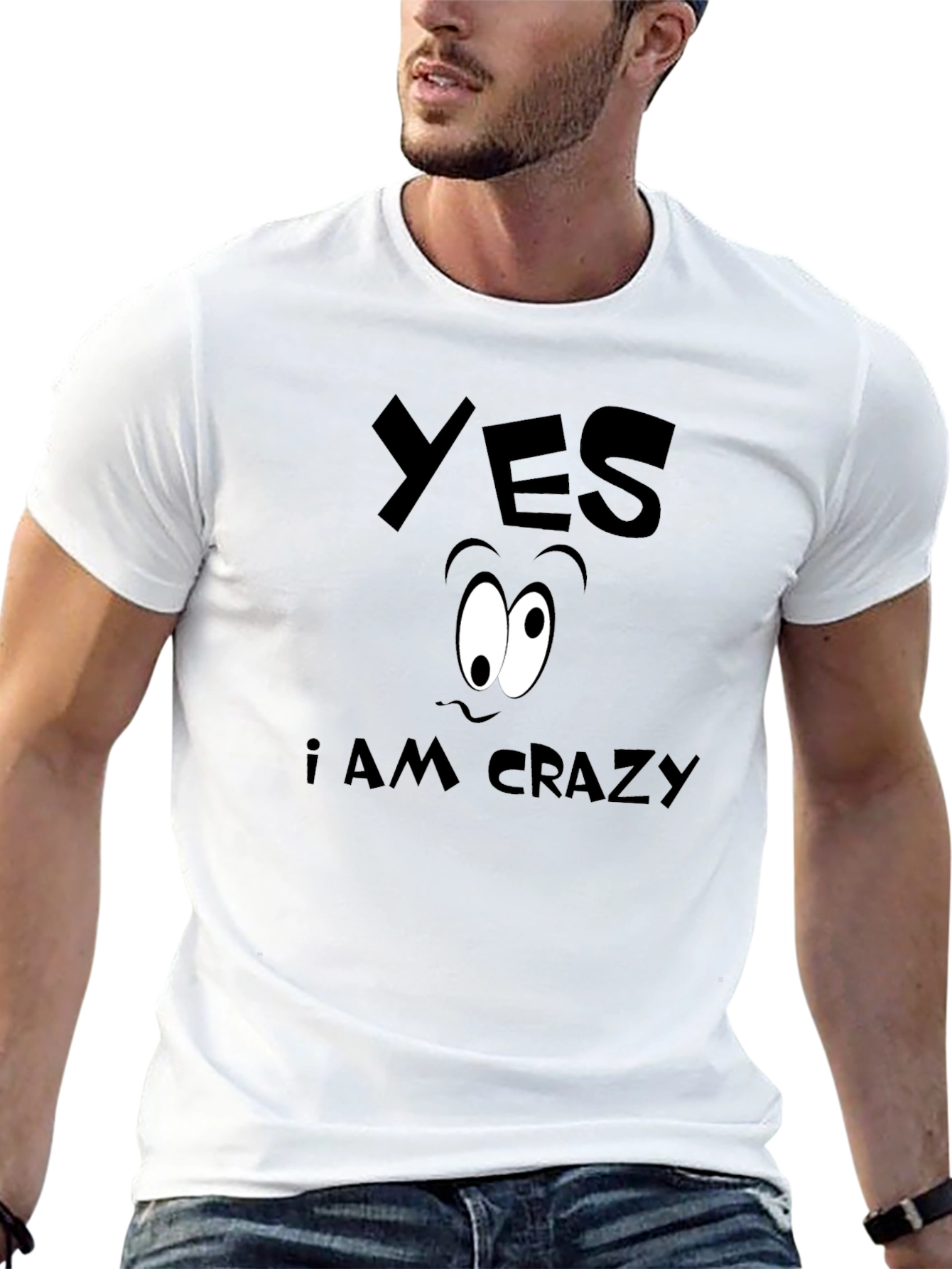 Funny Yes I Am Crazy Graphic T-Shirt