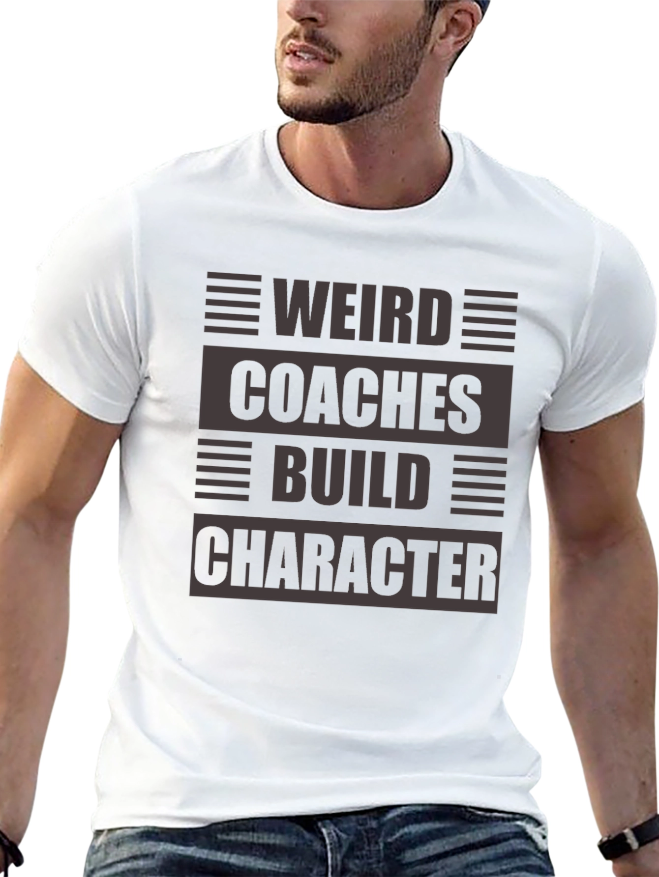 Weird Coaches Build Character T-Shirt