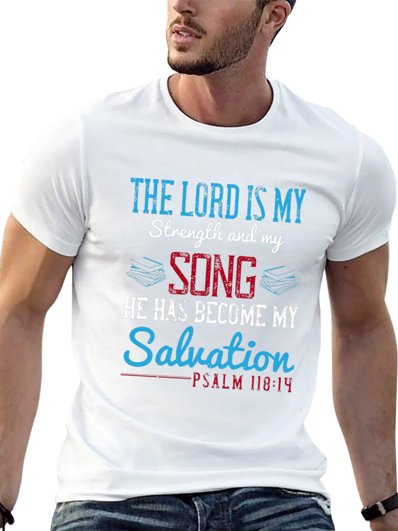 The Lord is My Strength T-Shirt