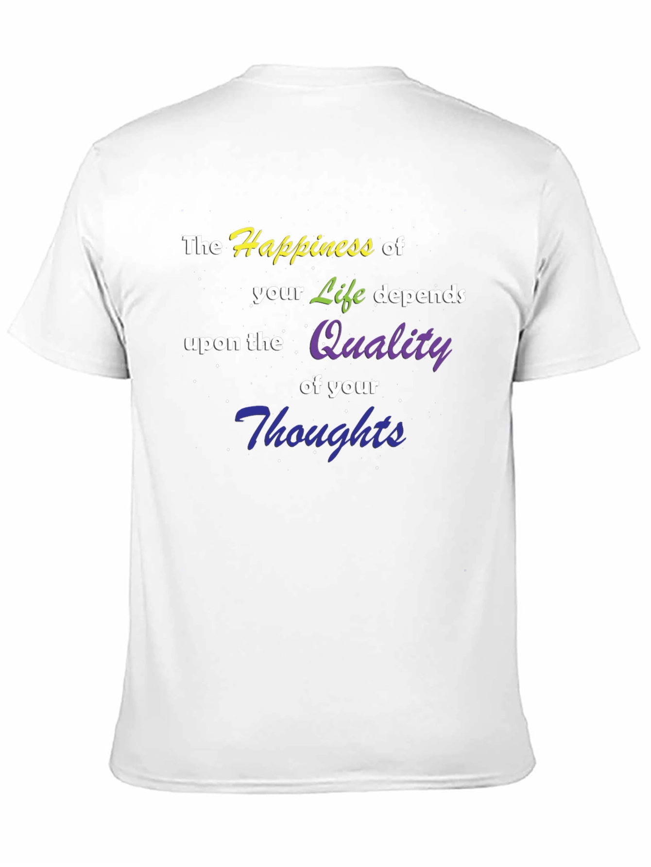 Happiness of Life T-Shirt - Quality Thoughts Graphic Tee
