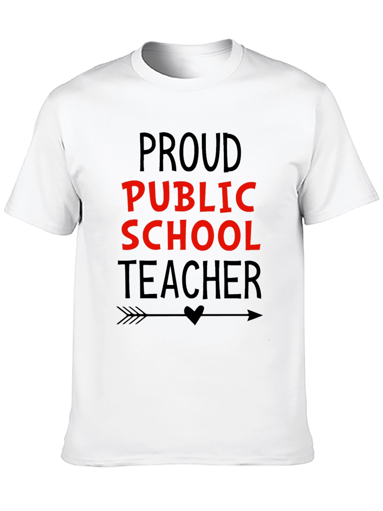 Proud Public School Teacher Graphic Tee