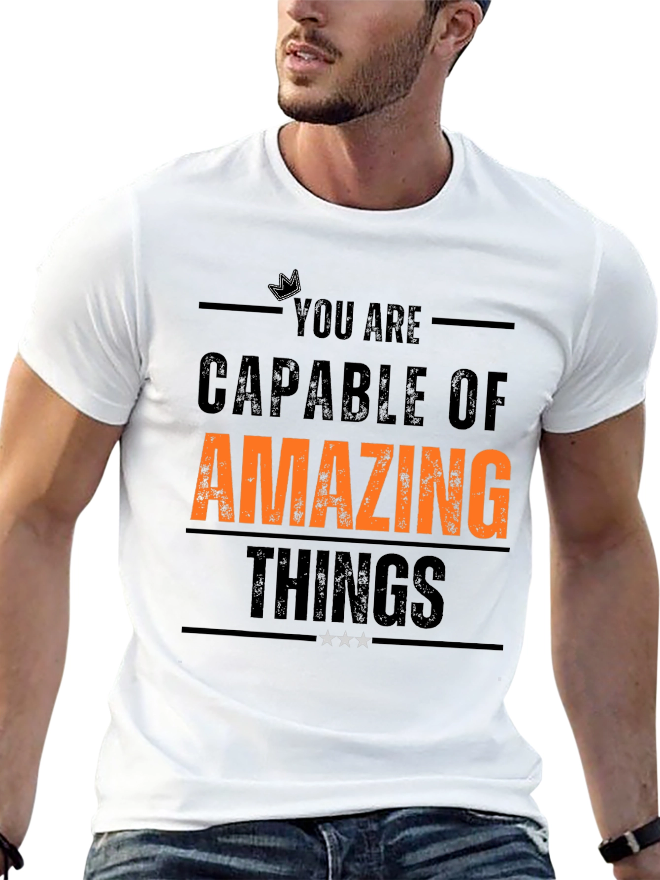 Inspirational T-Shirt: You Are Capable of Amazing Things