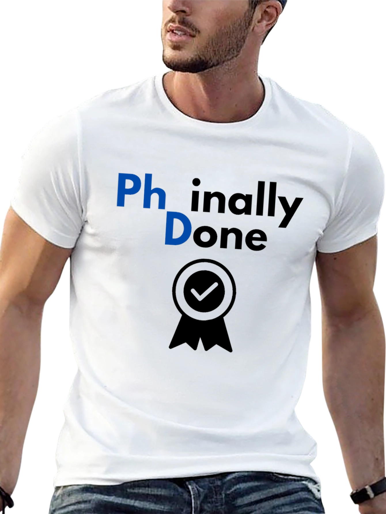 Phinally Done PhD Graduation T-Shirt