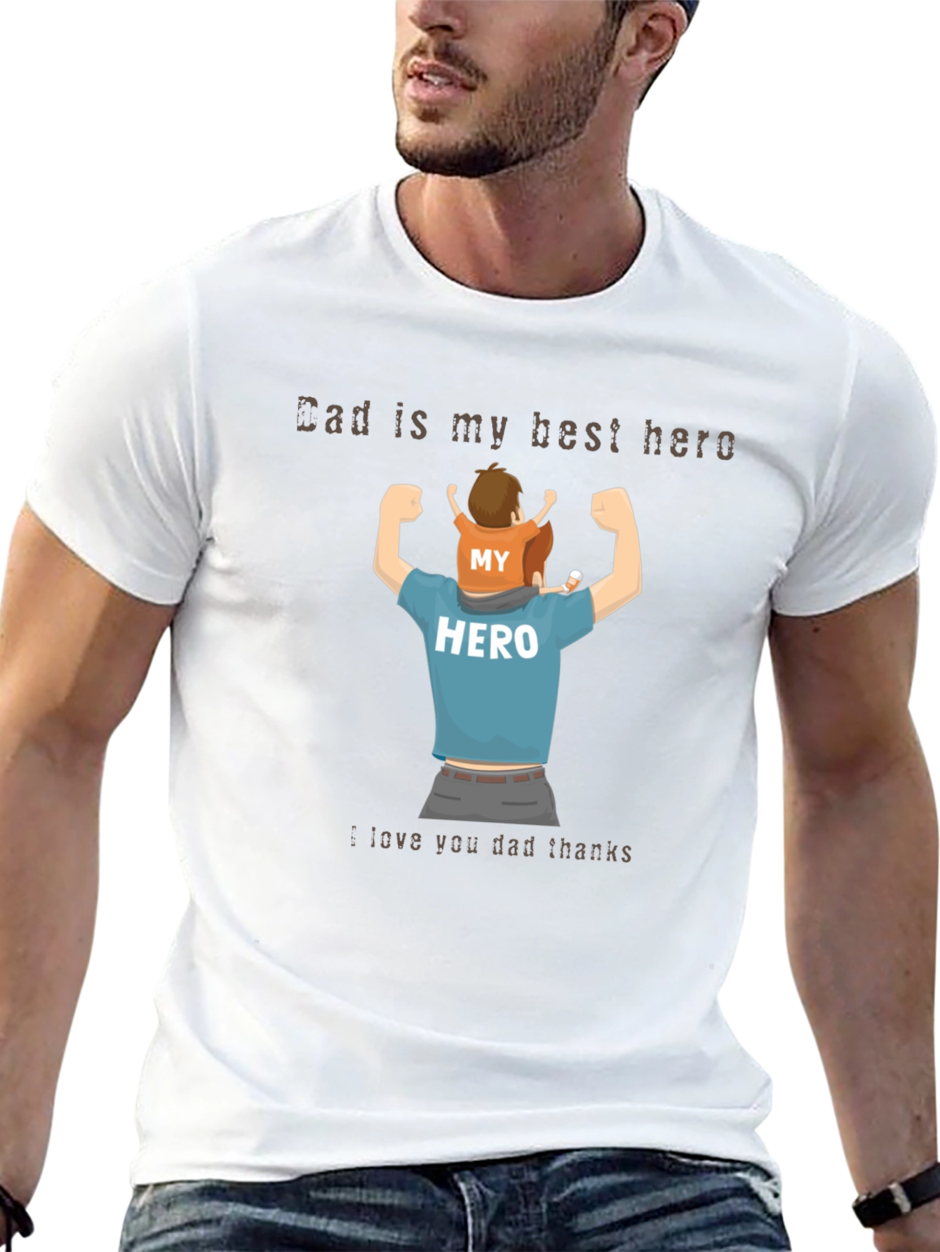 Dad is My Hero T-Shirt