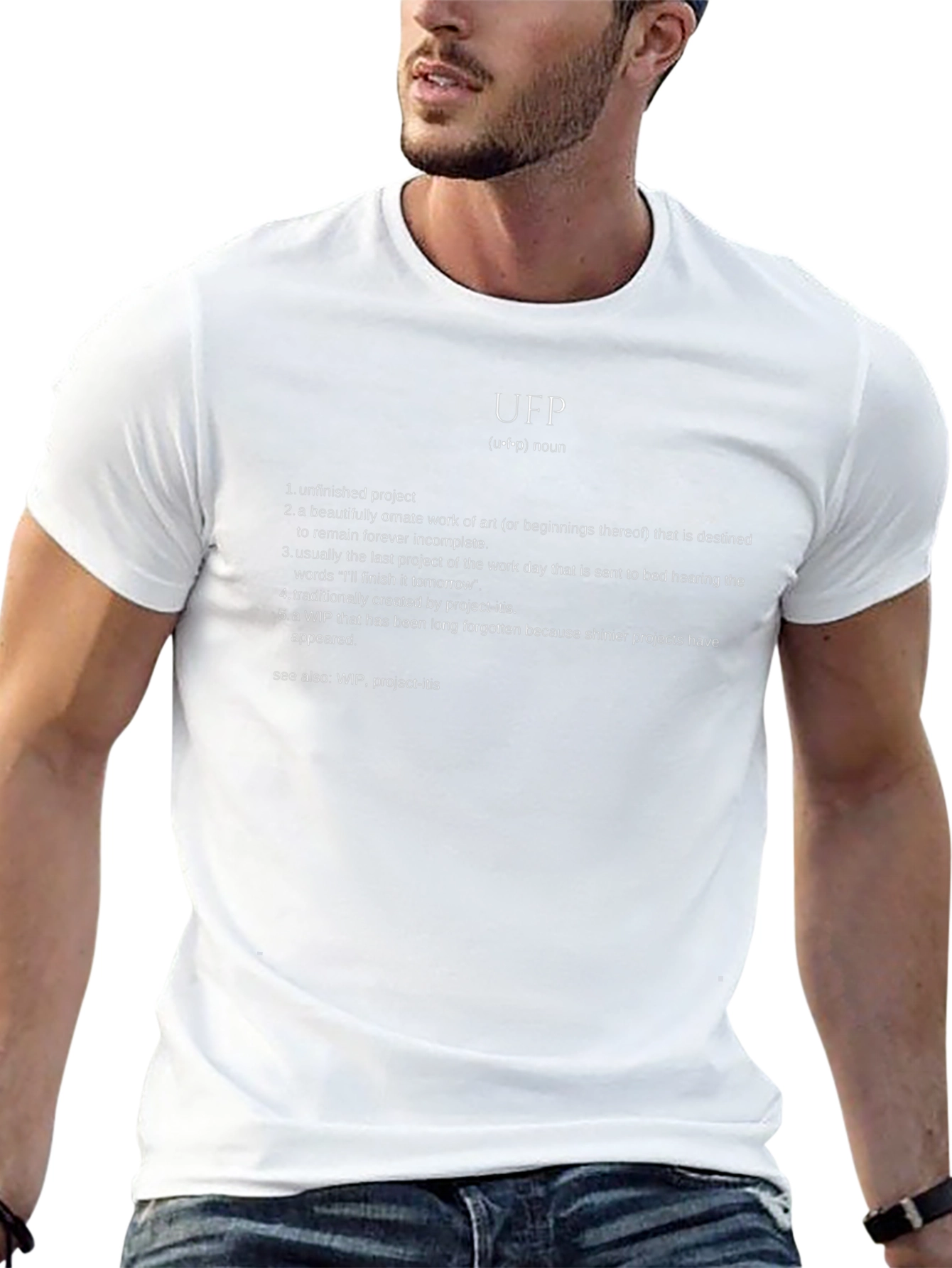 UFP Definition T-Shirt - Unfinished Project Humor