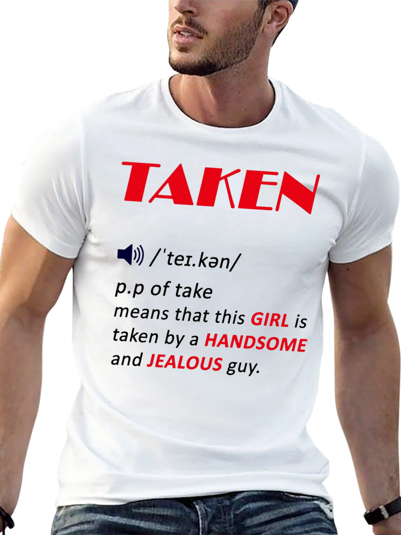 Taken Definition Graphic Tee - Funny Relationship Shirt
