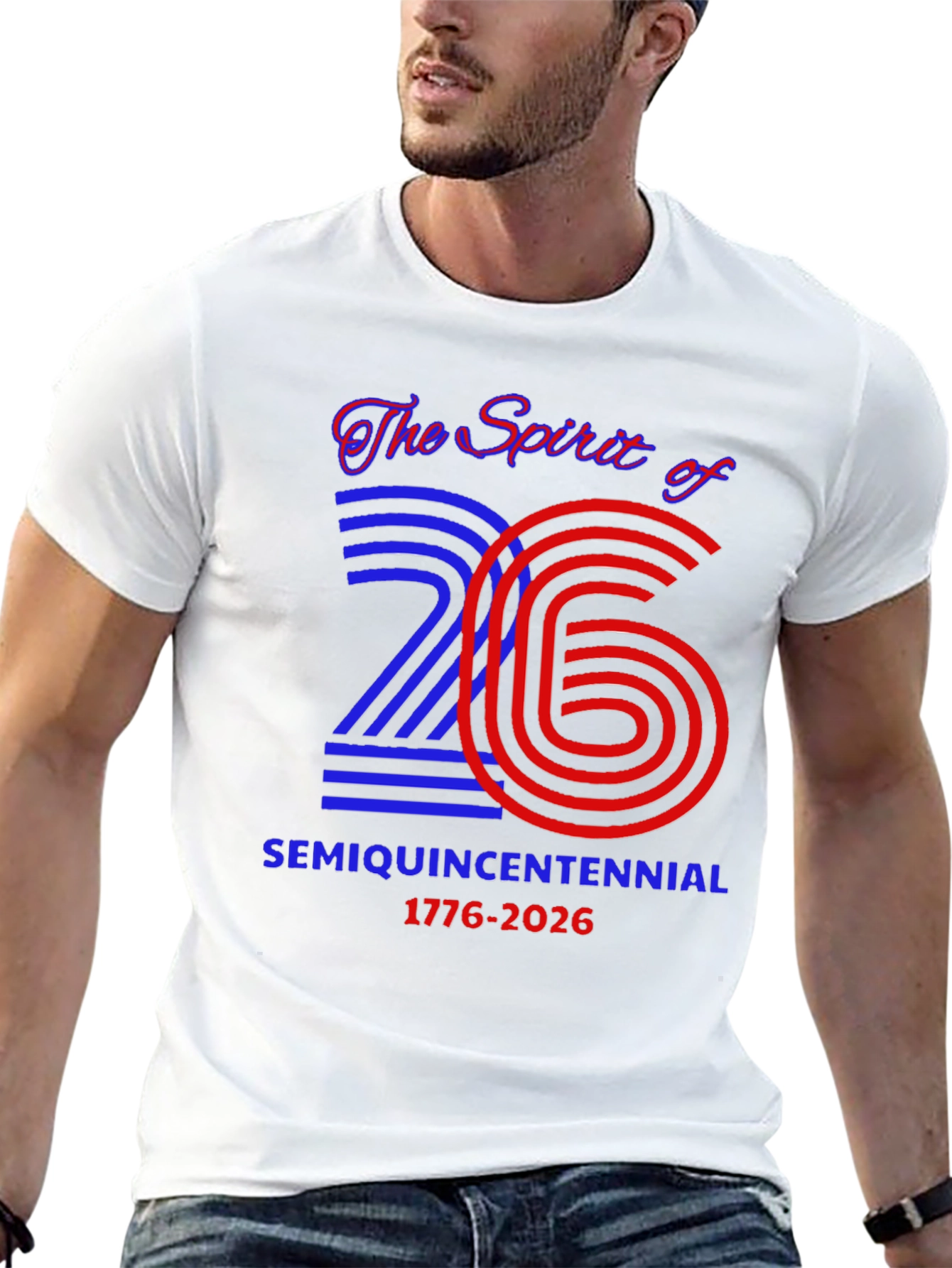 Spirit of 26 Semiquincentennial T-Shirt