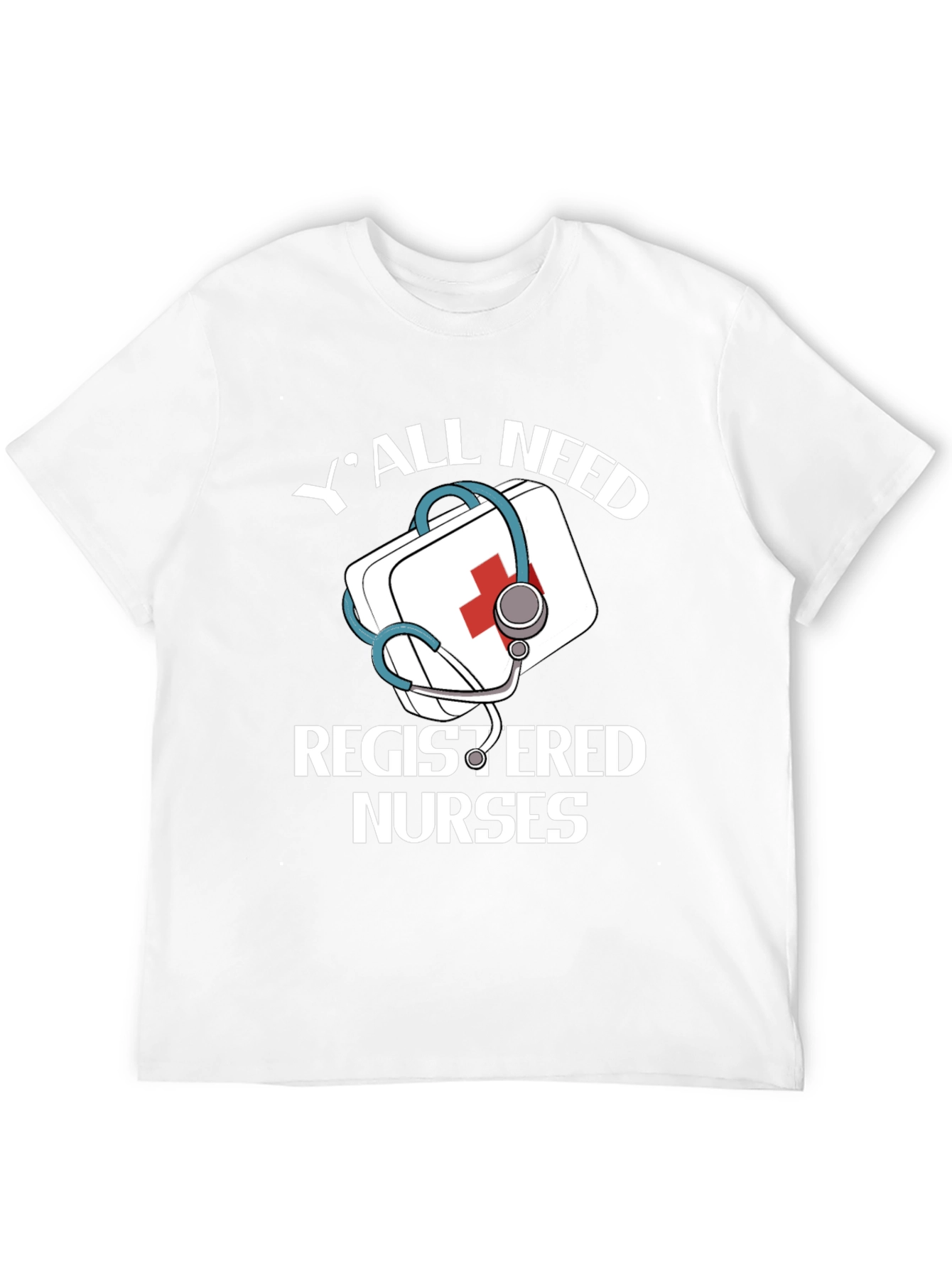 Yall Need Registered Nurses Graphic Tee