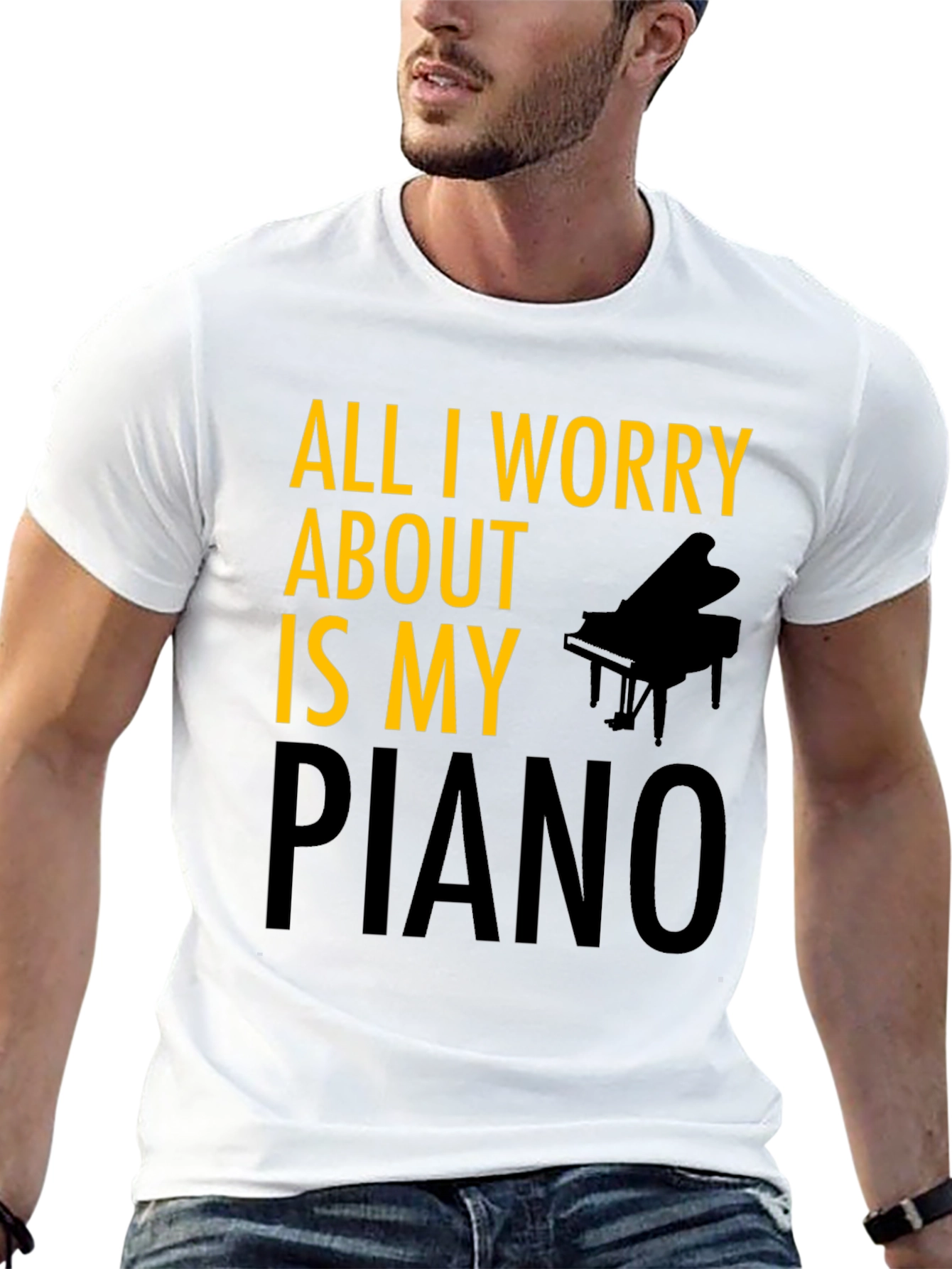 All I Worry About is My Piano T-Shirt