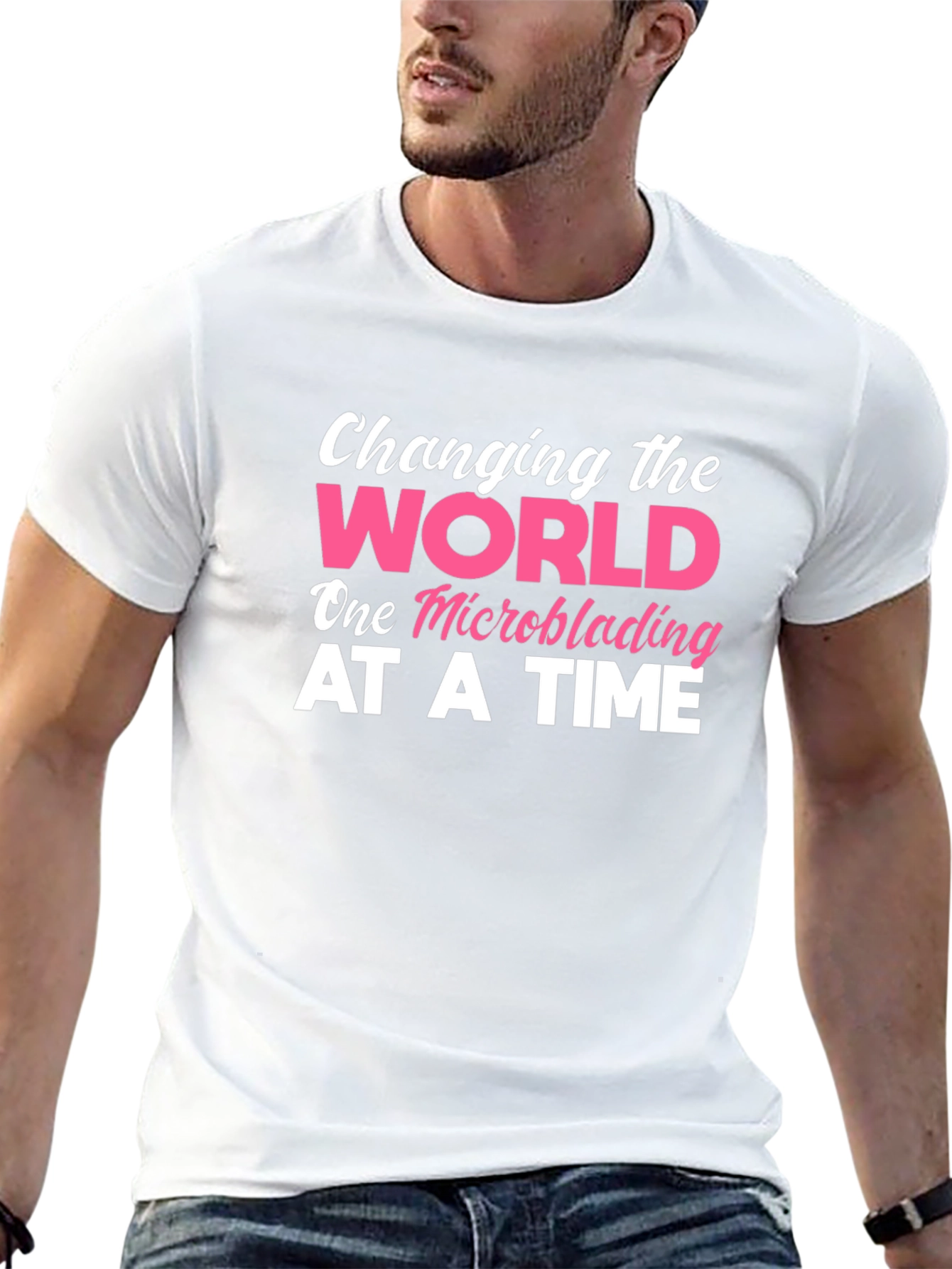 Changing The World Microblading T-Shirt
