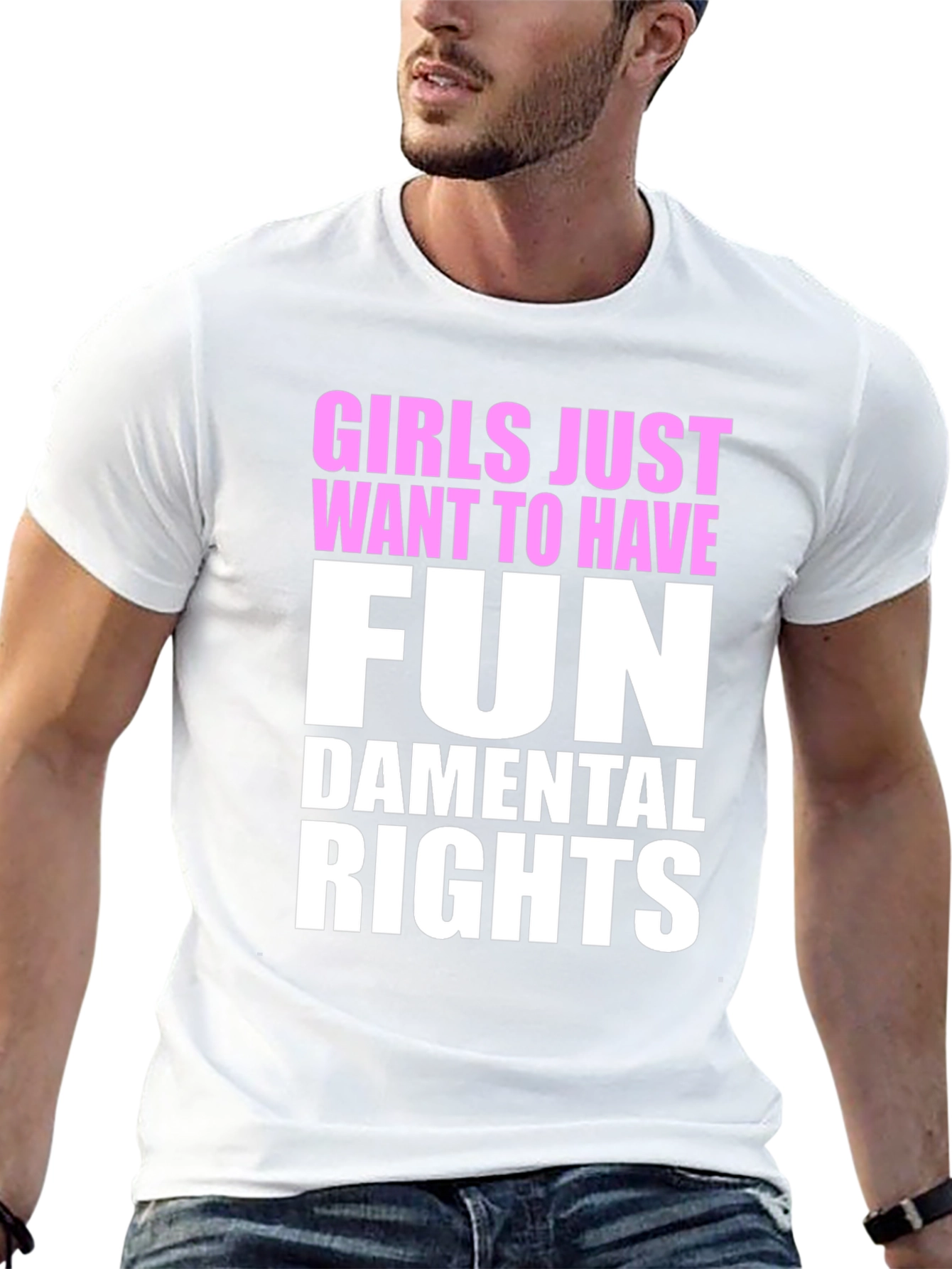 Girls Just Want To Have Fun - T-Shirt
