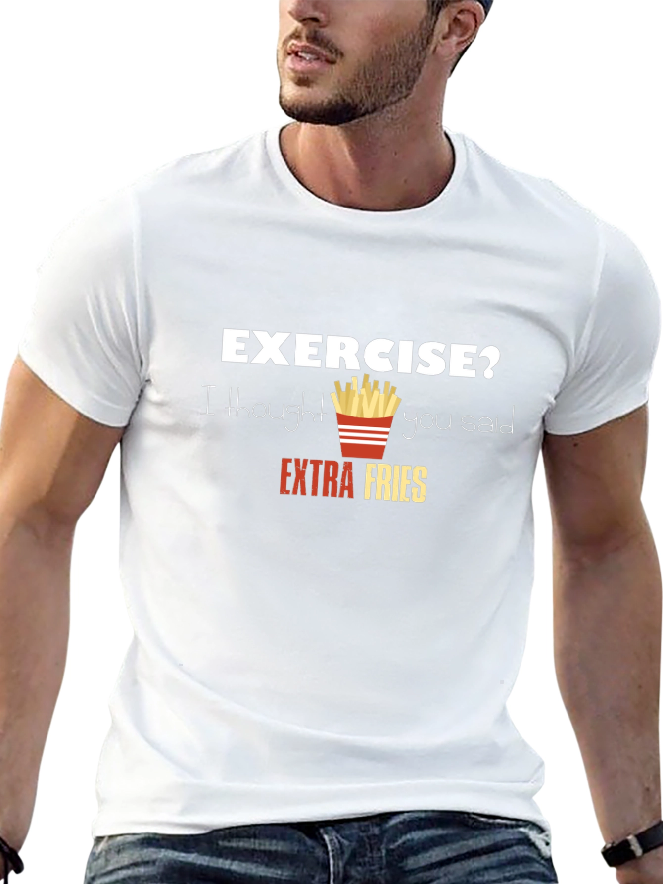 Funny Exercise? Extra Fries Graphic T-Shirt