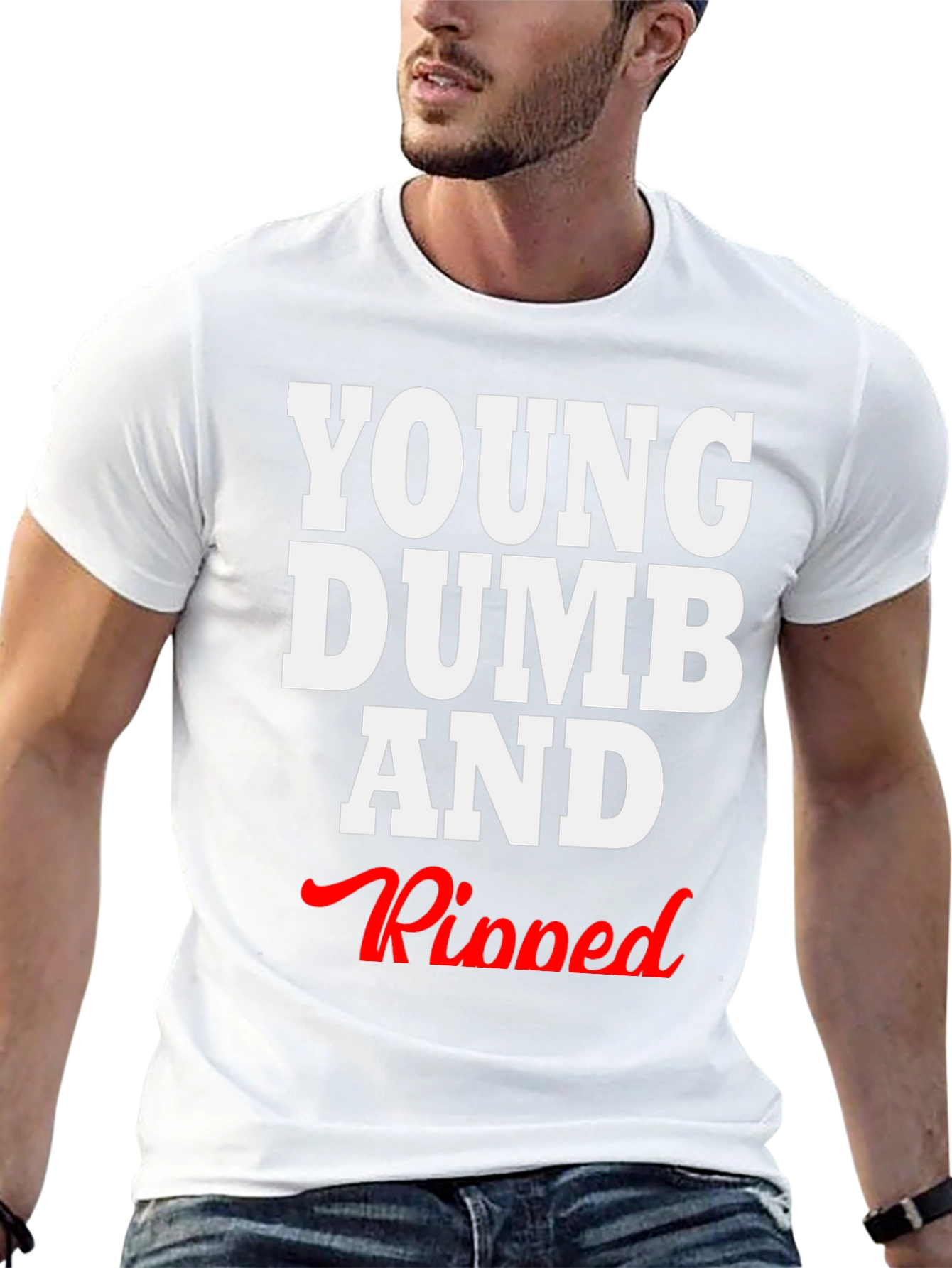Young Dumb and Ripped Graphic T-Shirt