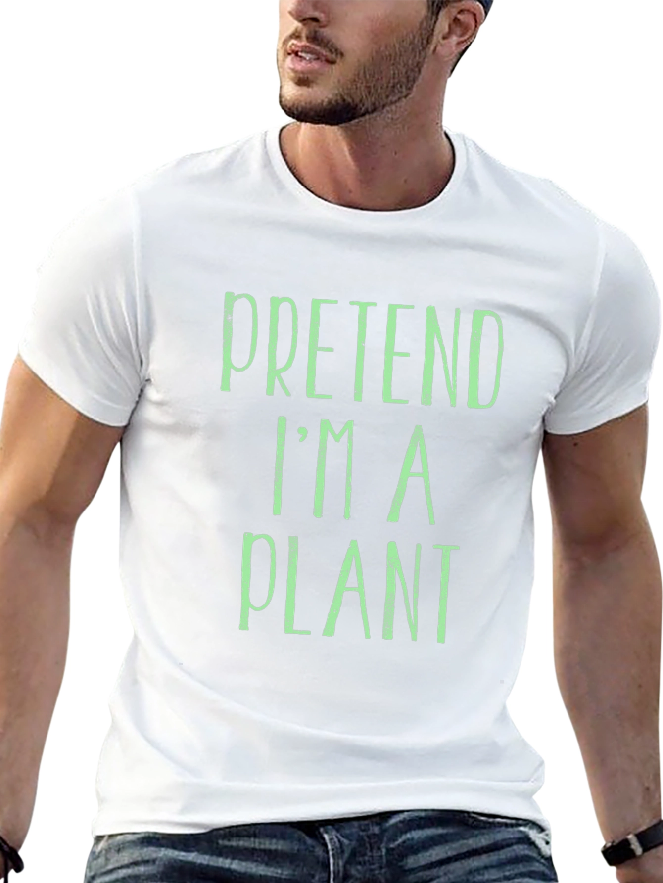 Pretend Im A Plant T-Shirt - Funny Novelty Tee