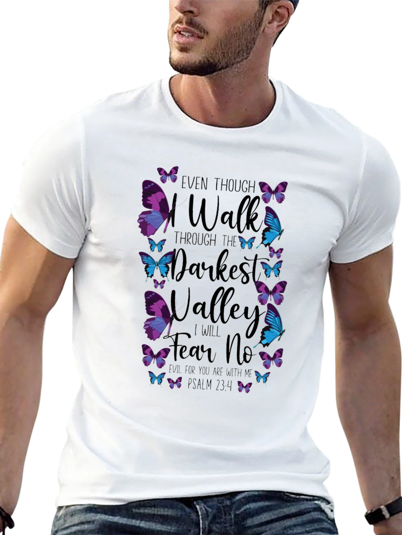 Even Though I Walk T-Shirt