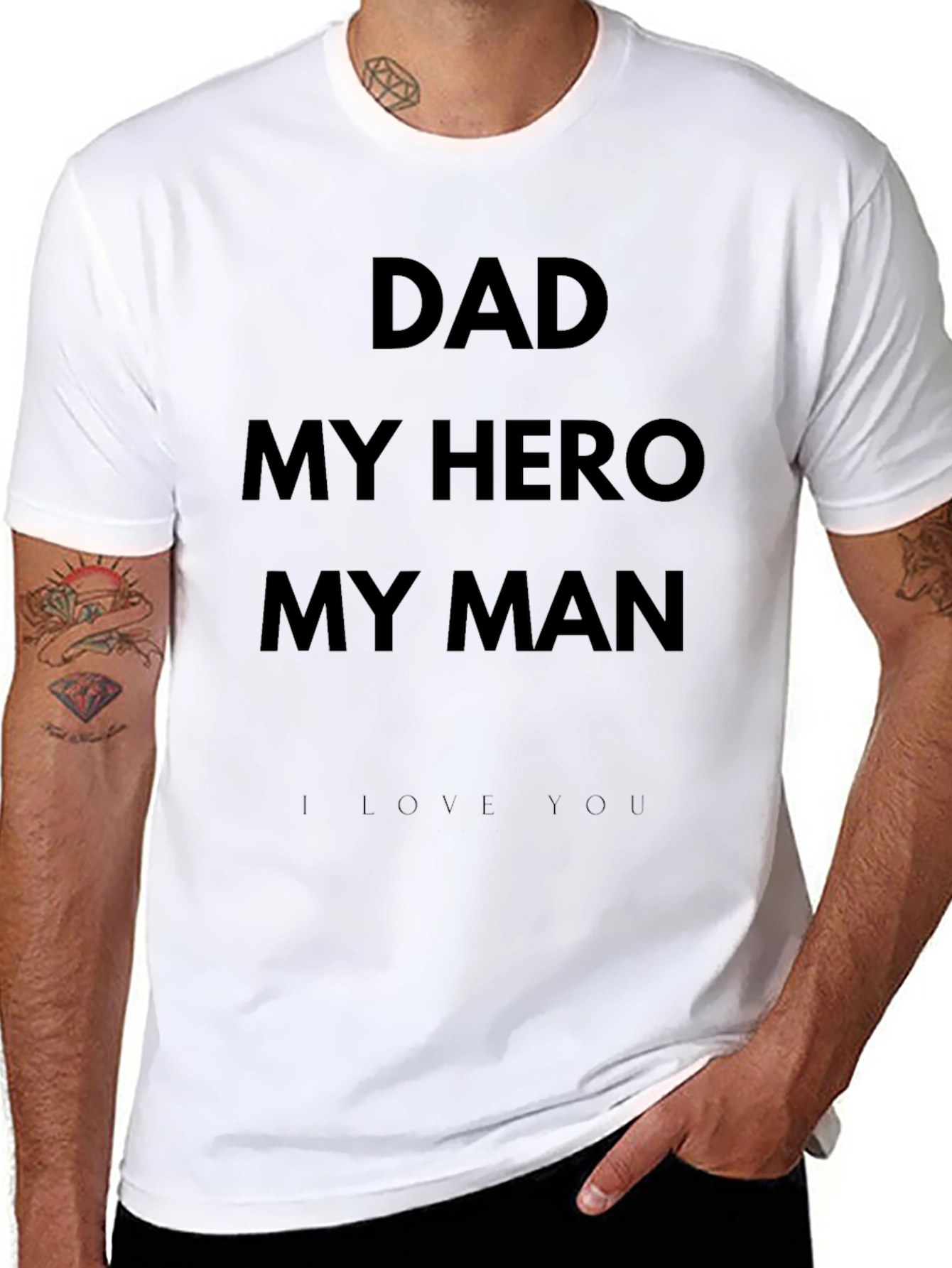 Dad My Hero My Man Black T-Shirt