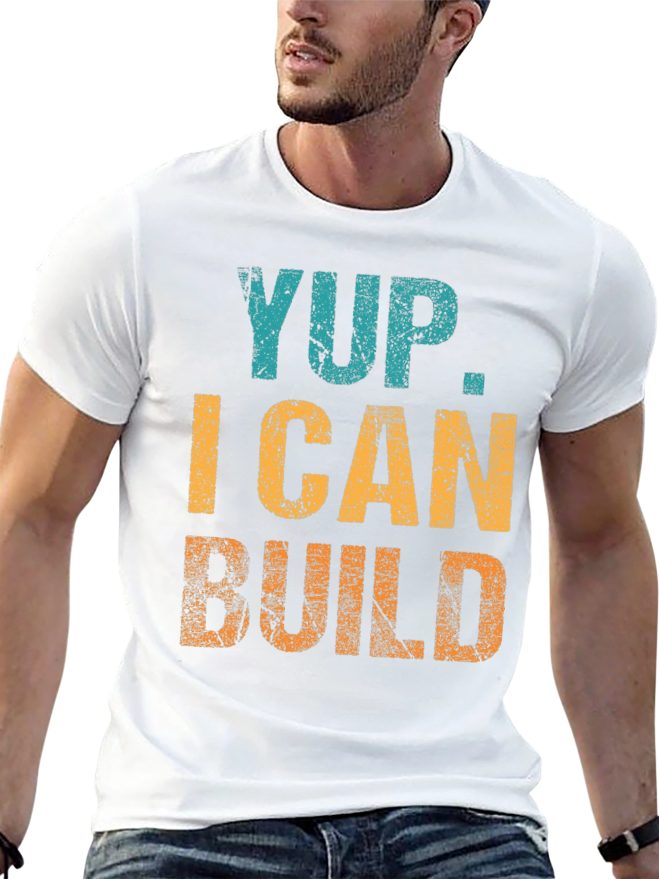 Yup. I Can Build T-Shirt Funny Construction Tee