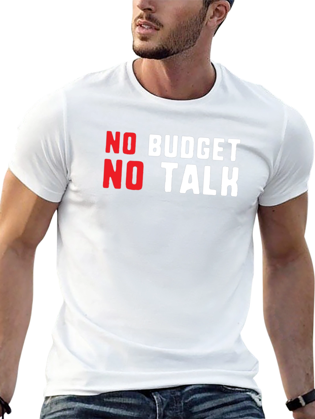 No Budget No Talk Graphic Tee