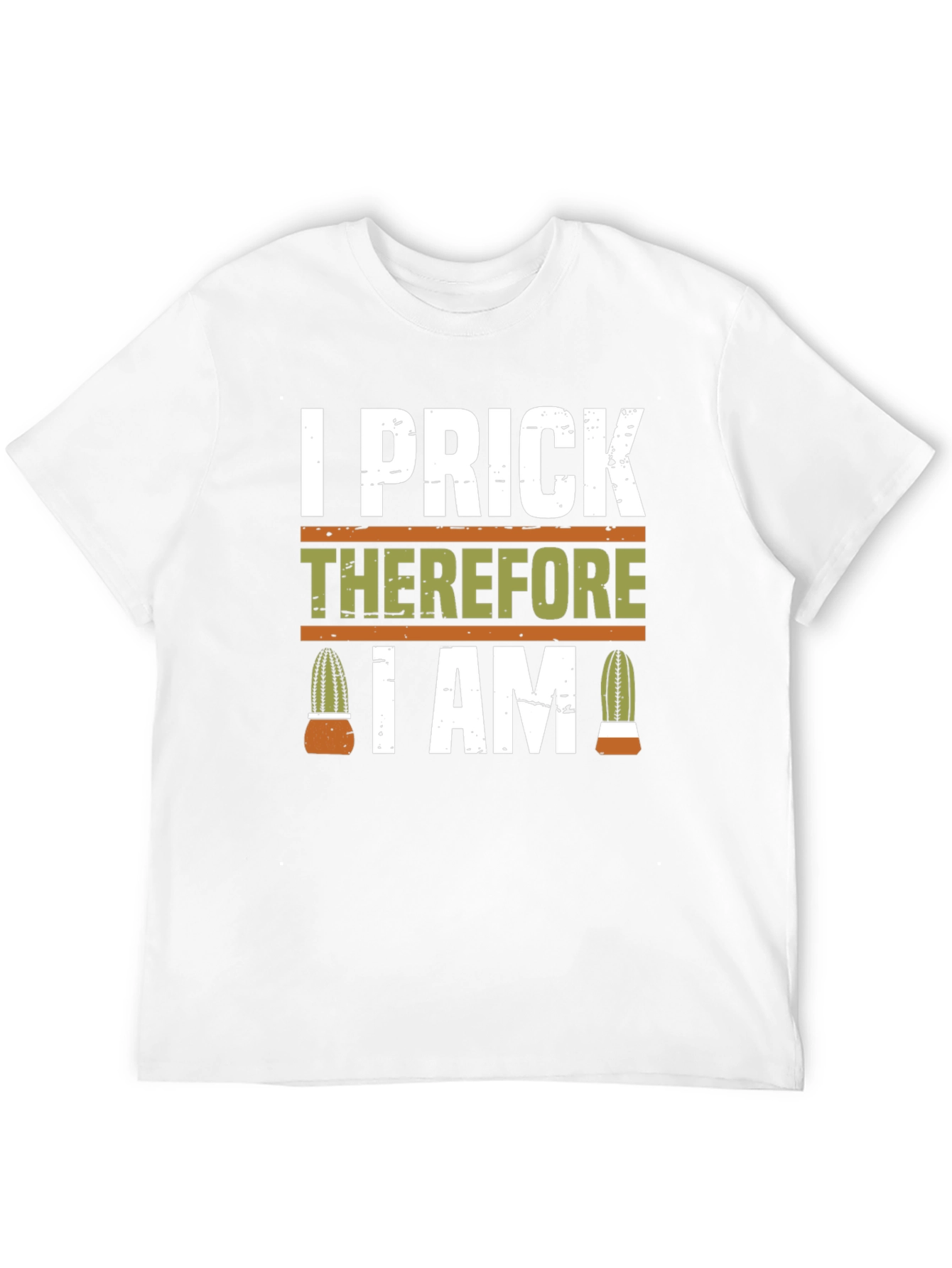 I Prick Therefore I Am Cactus T-Shirt