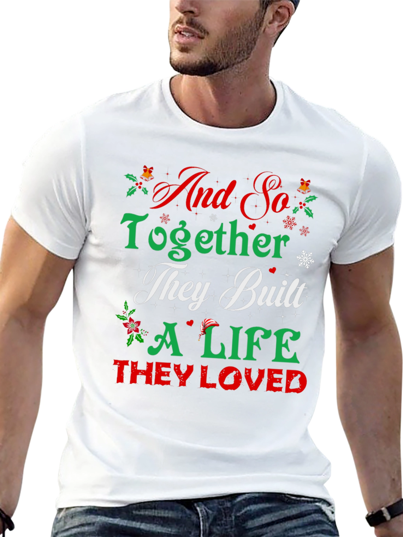 And So Together Christmas T-Shirt