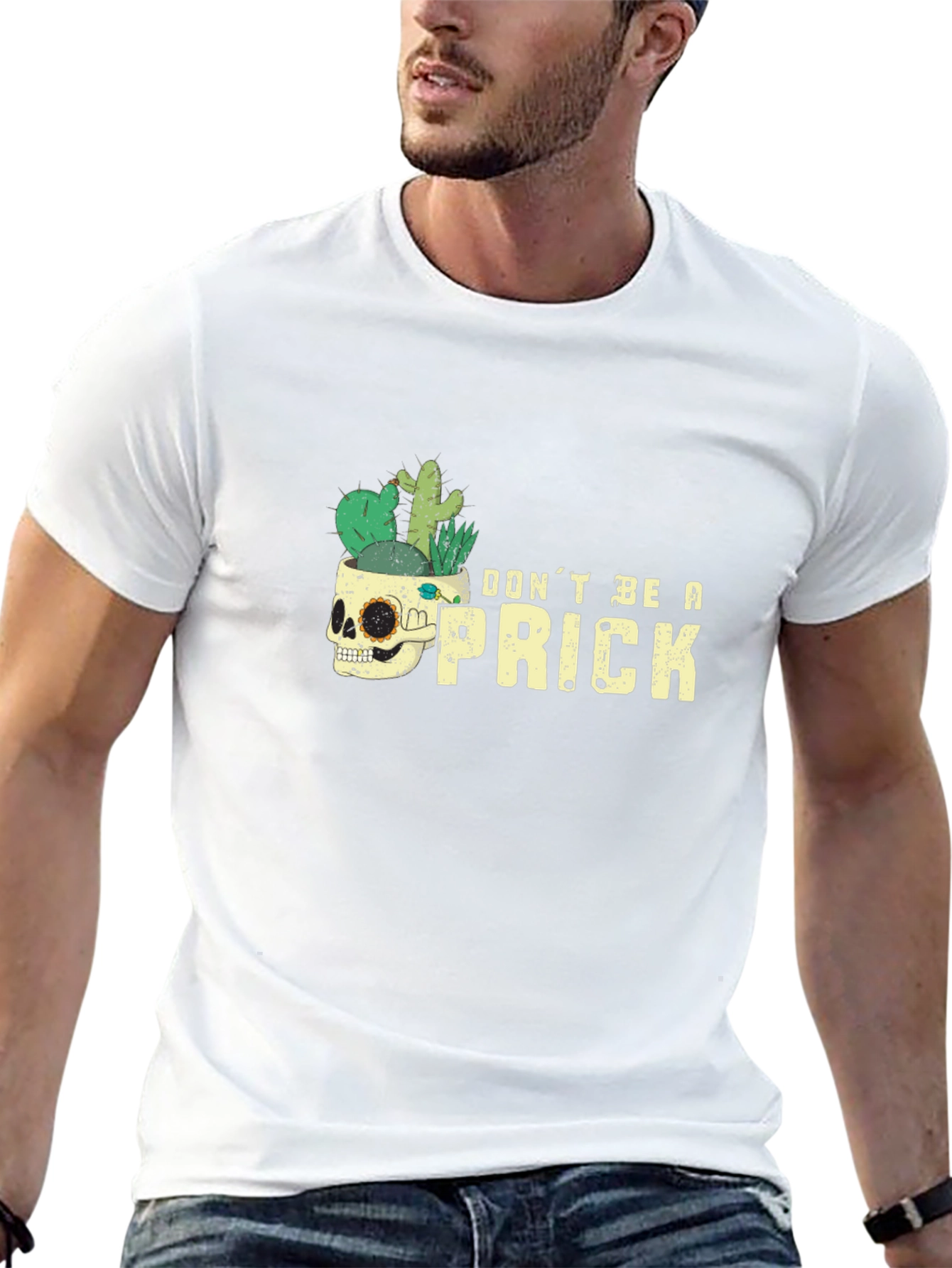 Dont Be A Prick T-Shirt