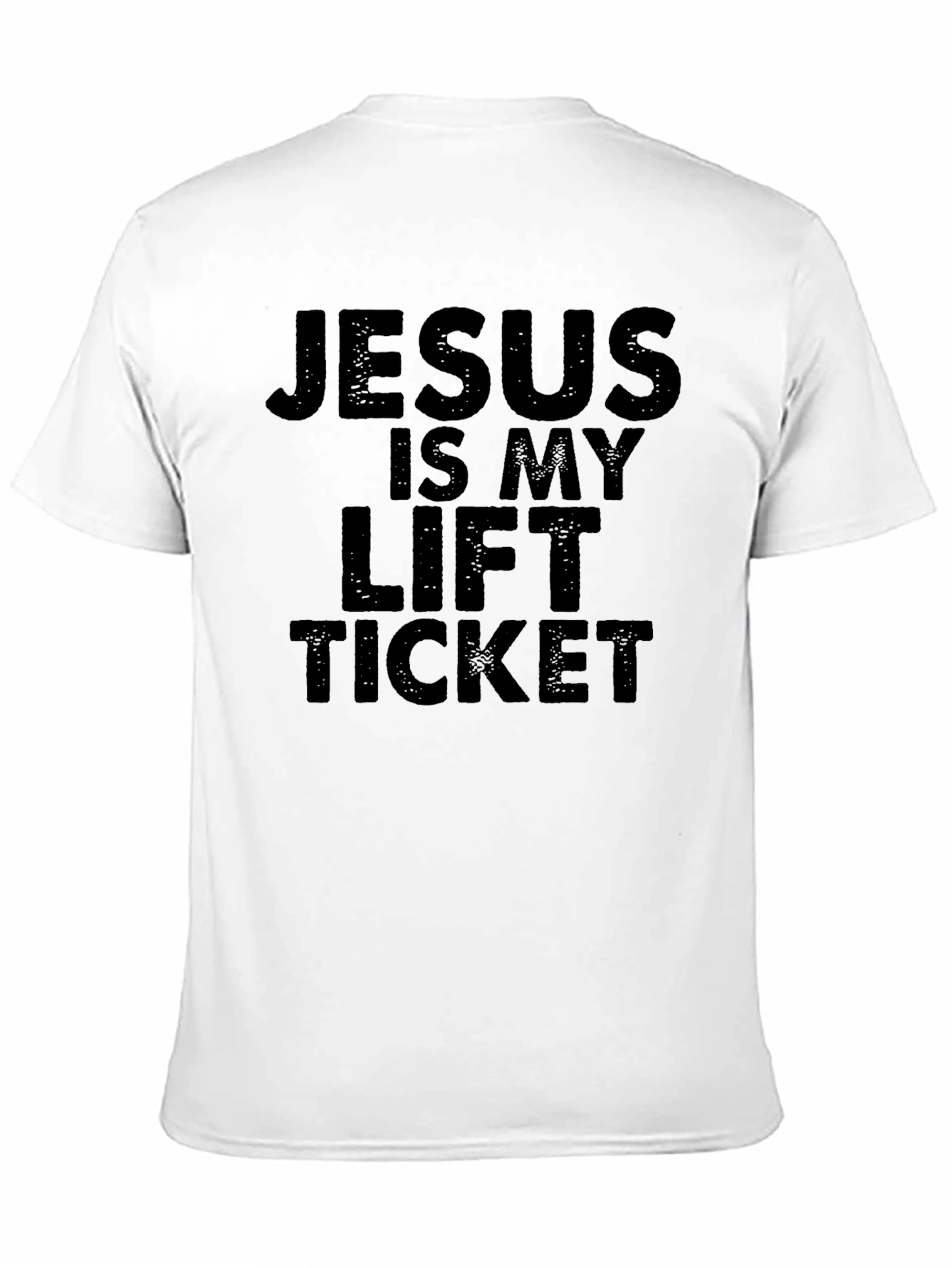 Jesus is My Lift Ticket Graphic Tee
