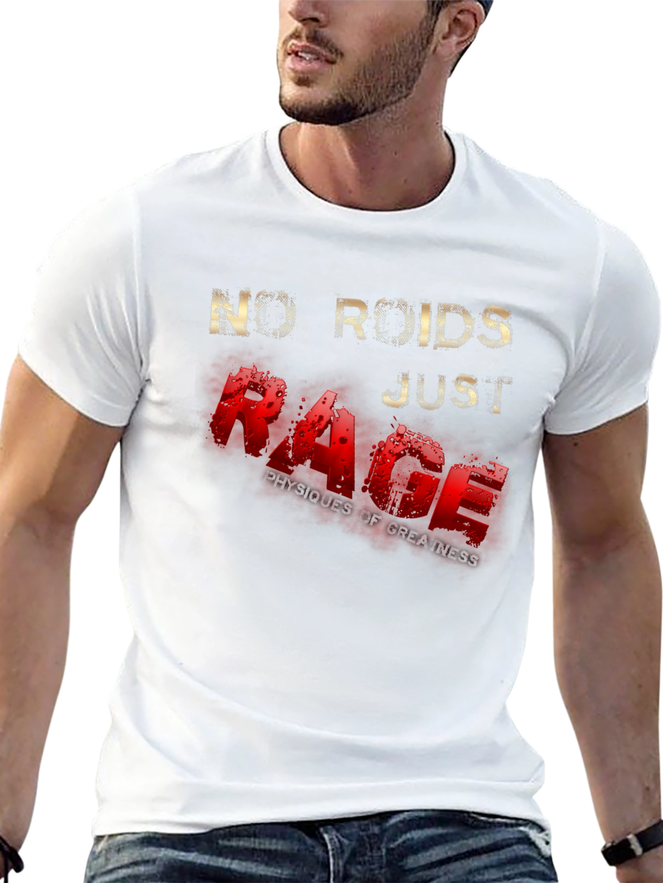 No Roids Just Rage Graphic T-Shirt