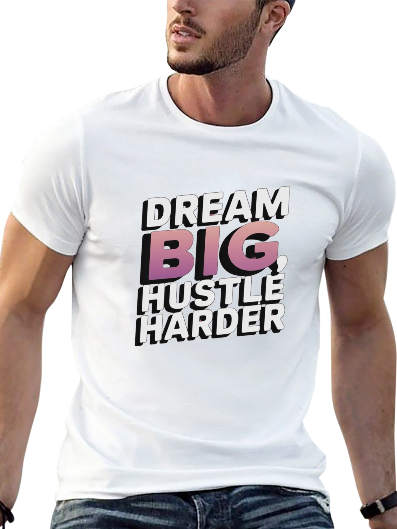 Dream Big Hustle Harder Graphic Tee