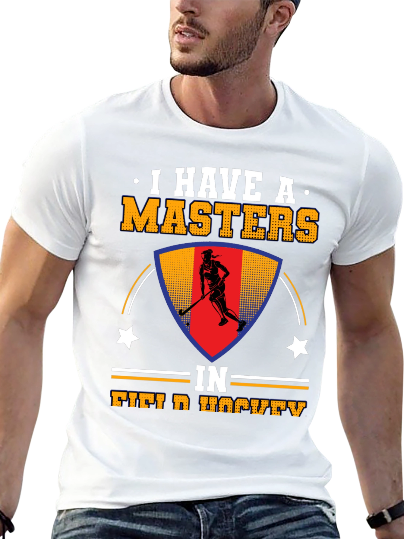 I Have A Masters In Field Hockey T-Shirt
