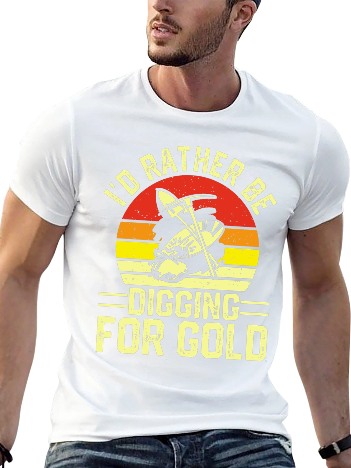 Id Rather Be Digging for Gold T-Shirt