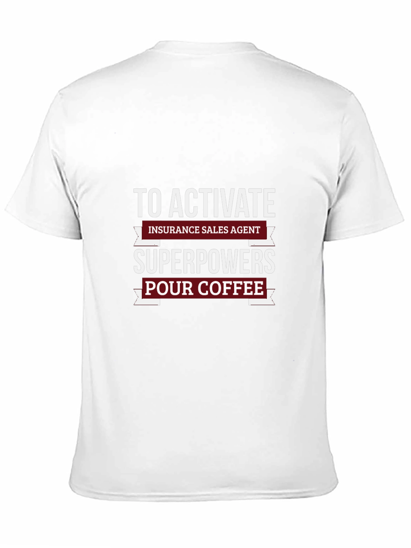 Insurance Sales Agent Superpowers T-Shirt
