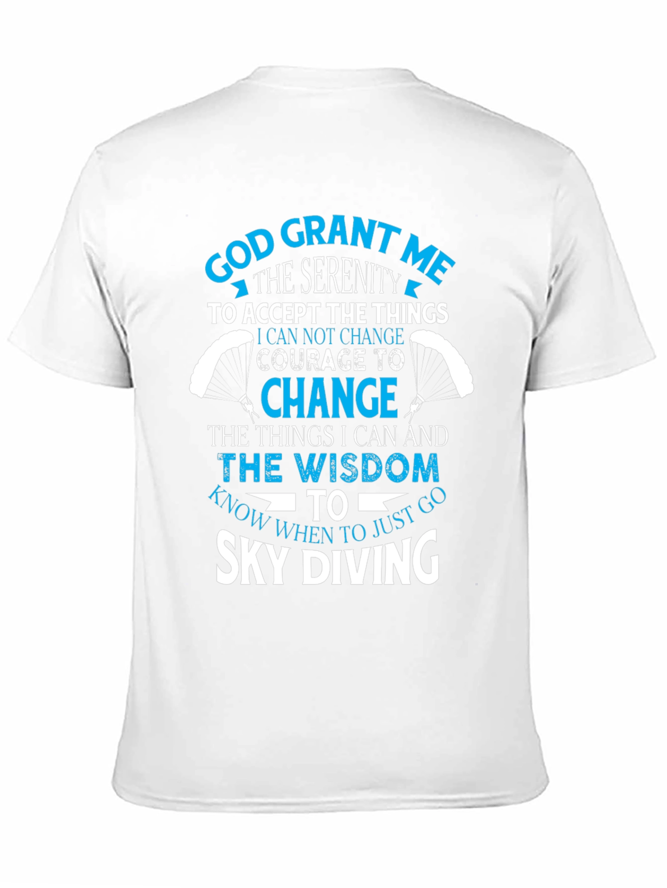 Sky Diving Serenity Prayer Graphic T-Shirt