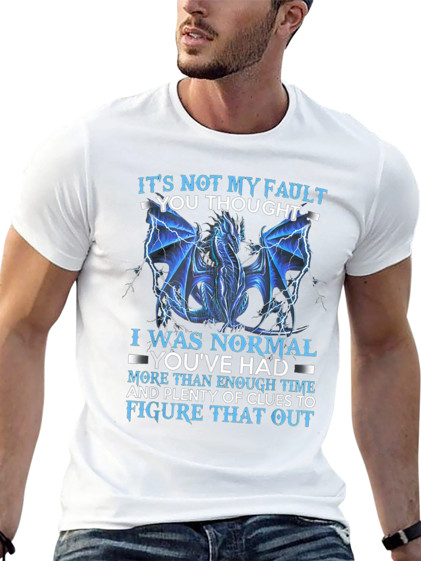 Dragon Graphic T-Shirt: Its Not My Fault